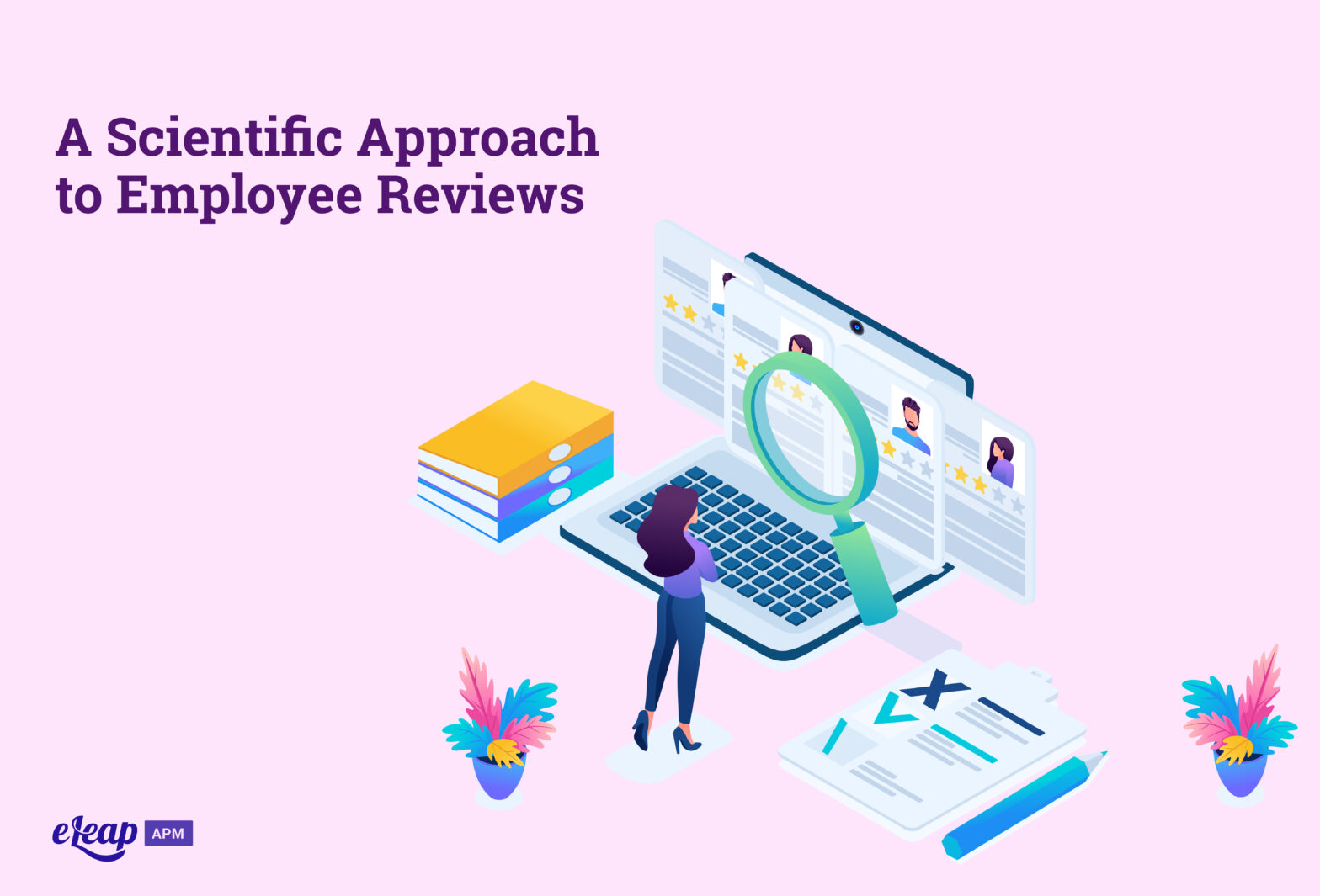 A Scientific Approach to Employee Reviews