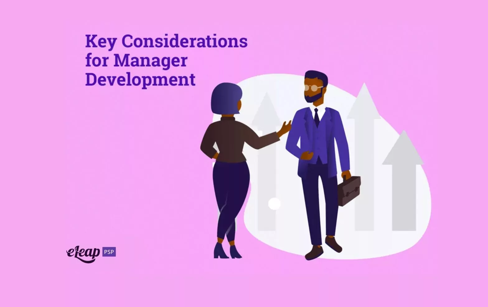 Key Considerations for Manager Development