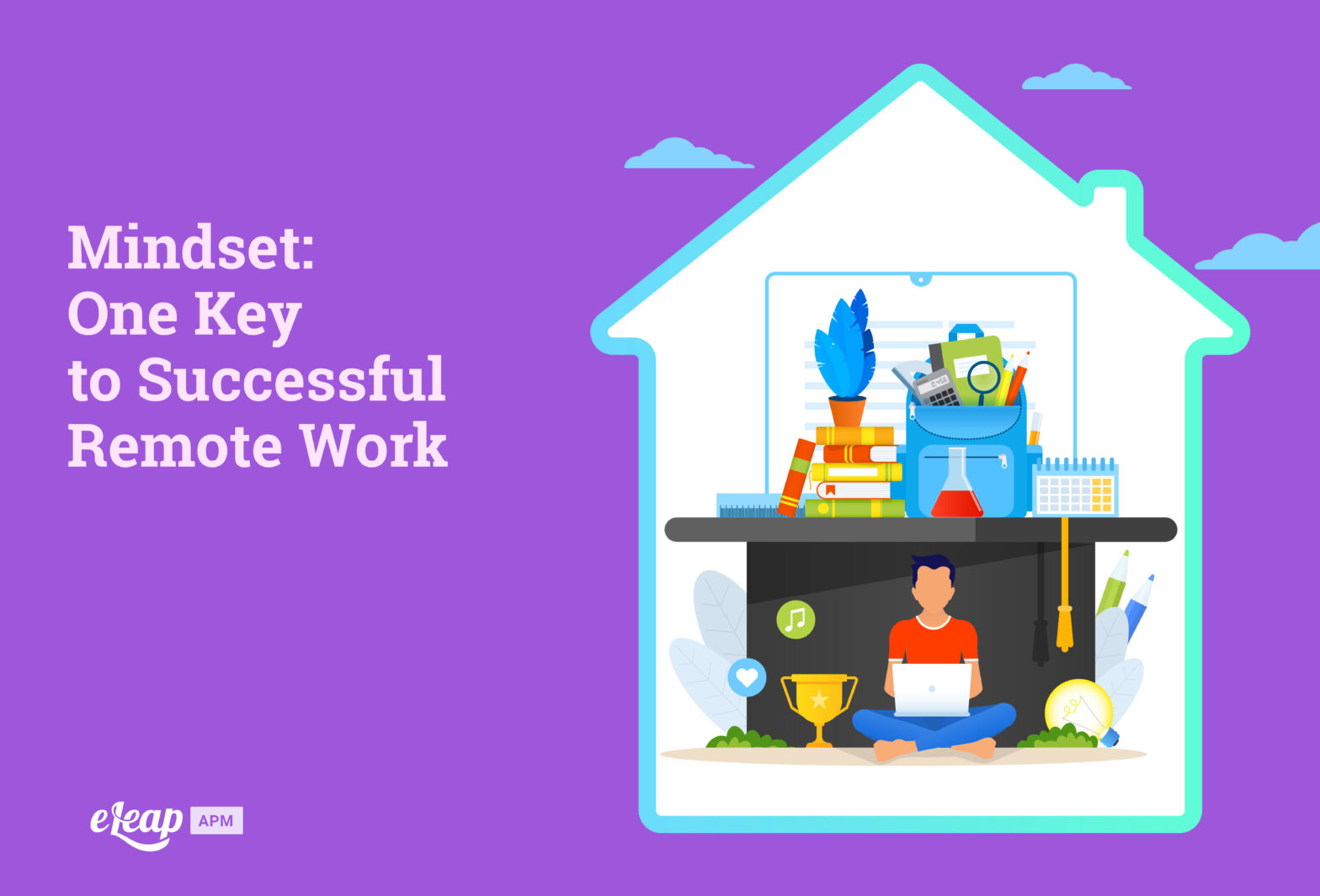 Mindset: One Key to Successful Remote Work
