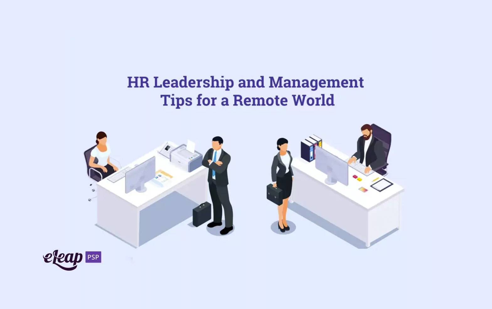 HR Leadership and Management Tips for a Remote World
