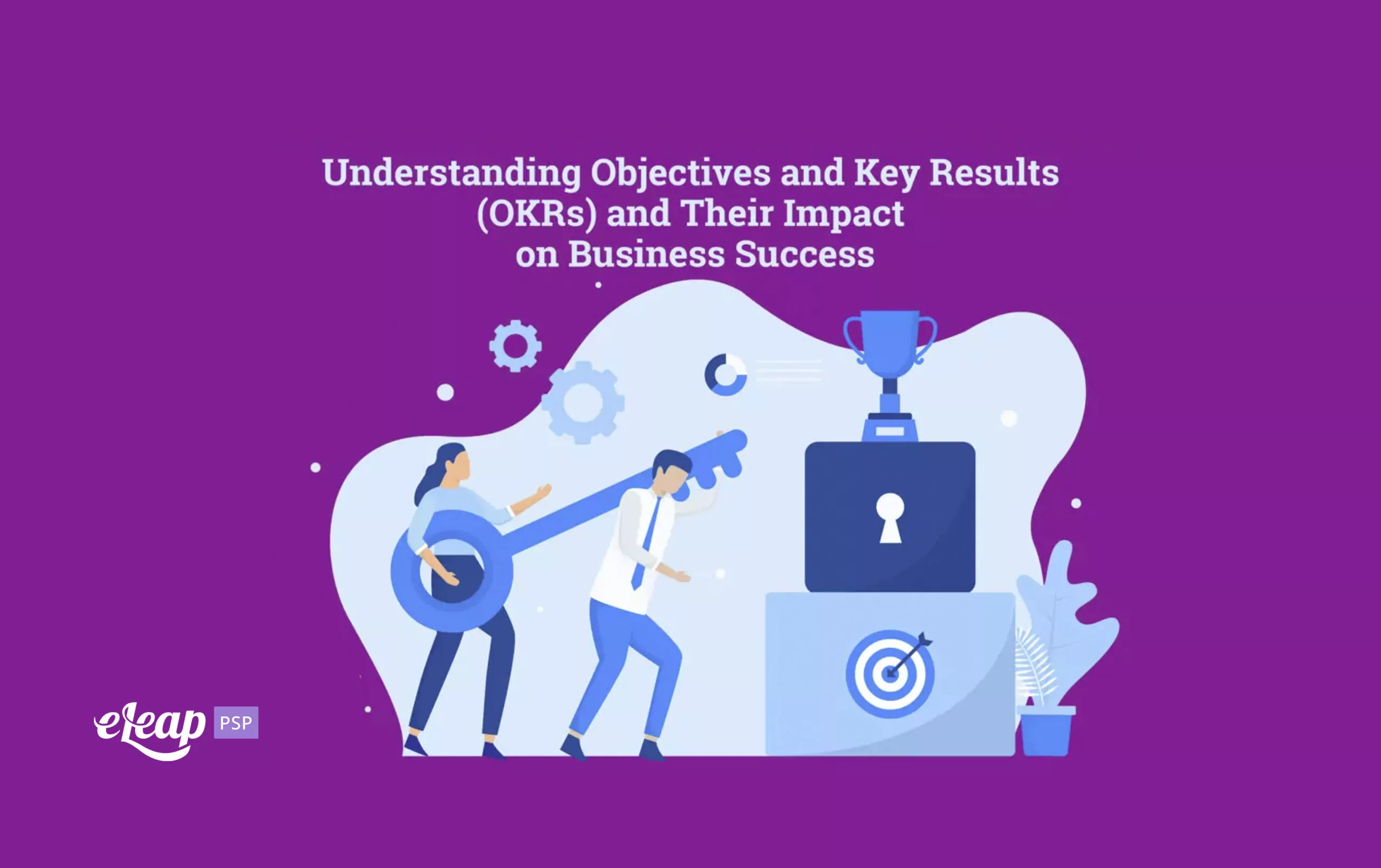 objectives and key results