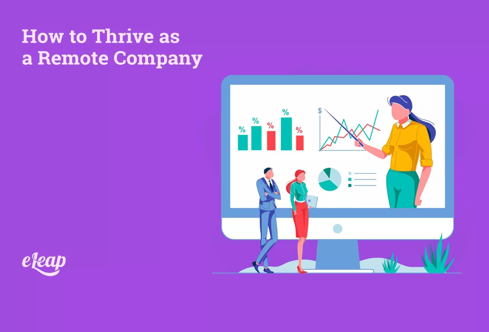 How to Thrive as a Remote Company