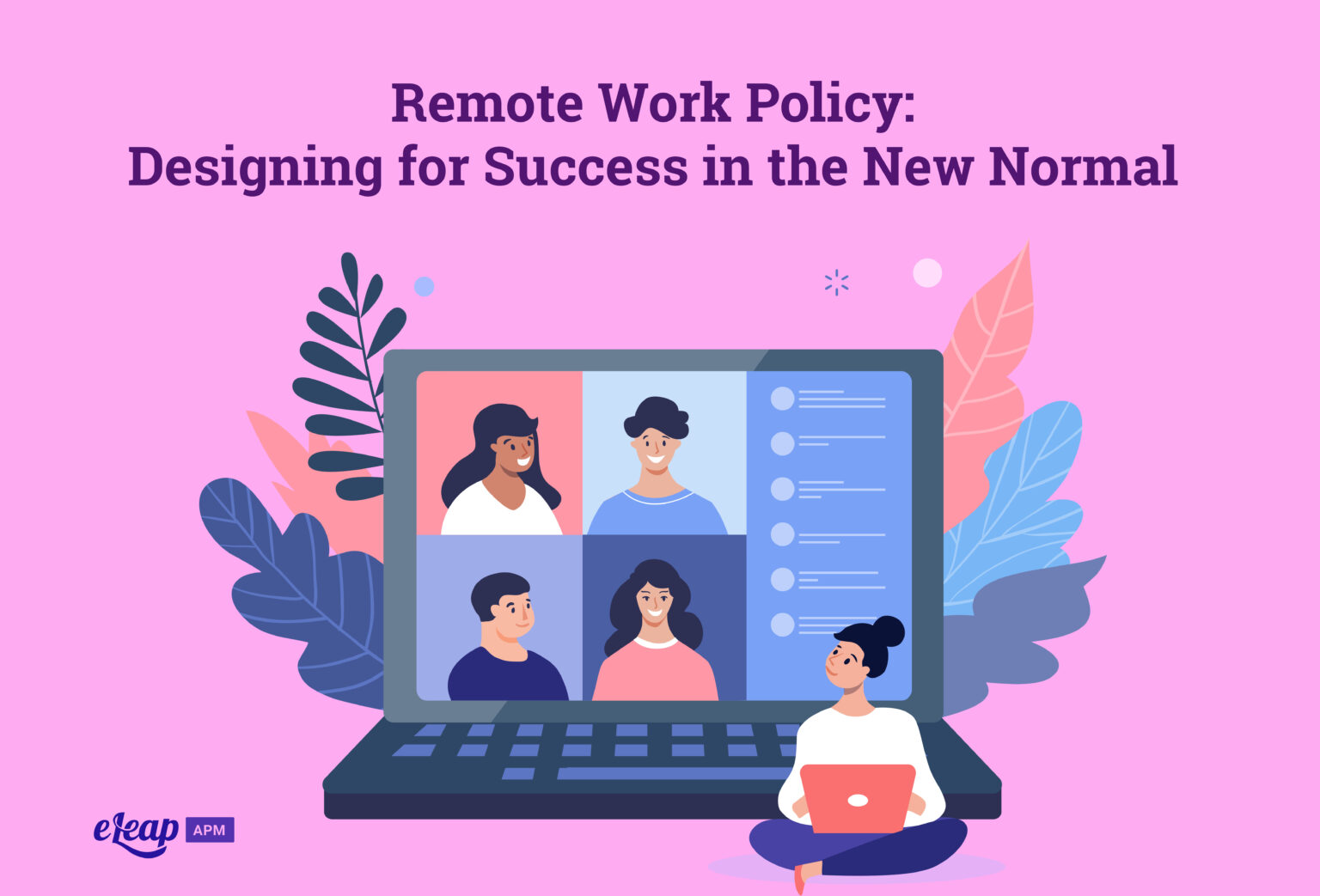 Remote Work Policy Designing For Success In The New Normal