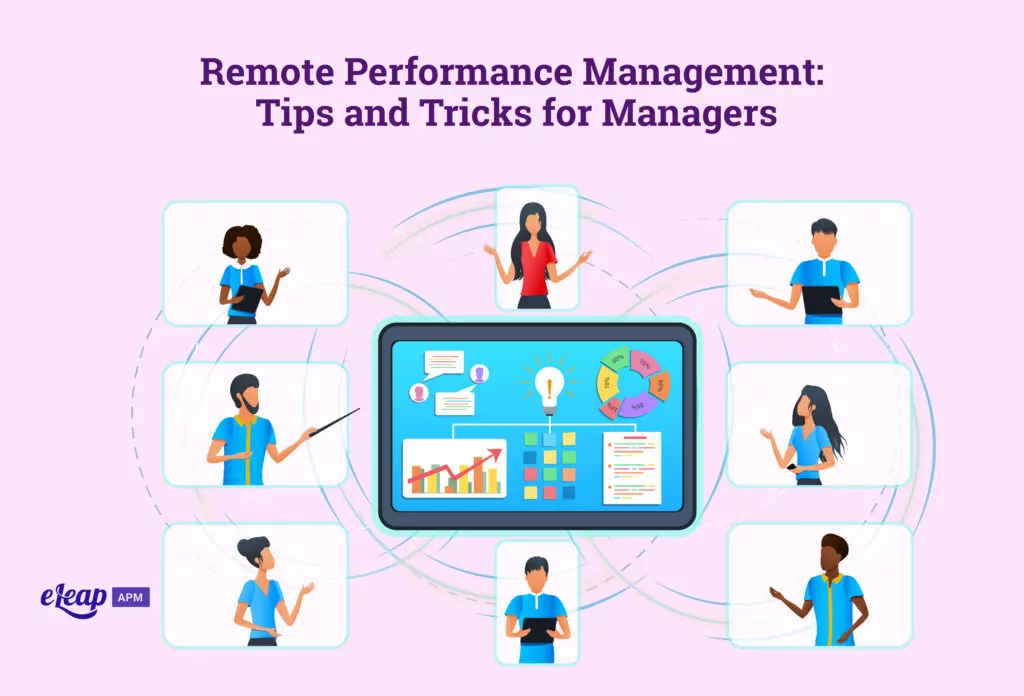 Remote Performance Management: Tips and Tricks for Managers