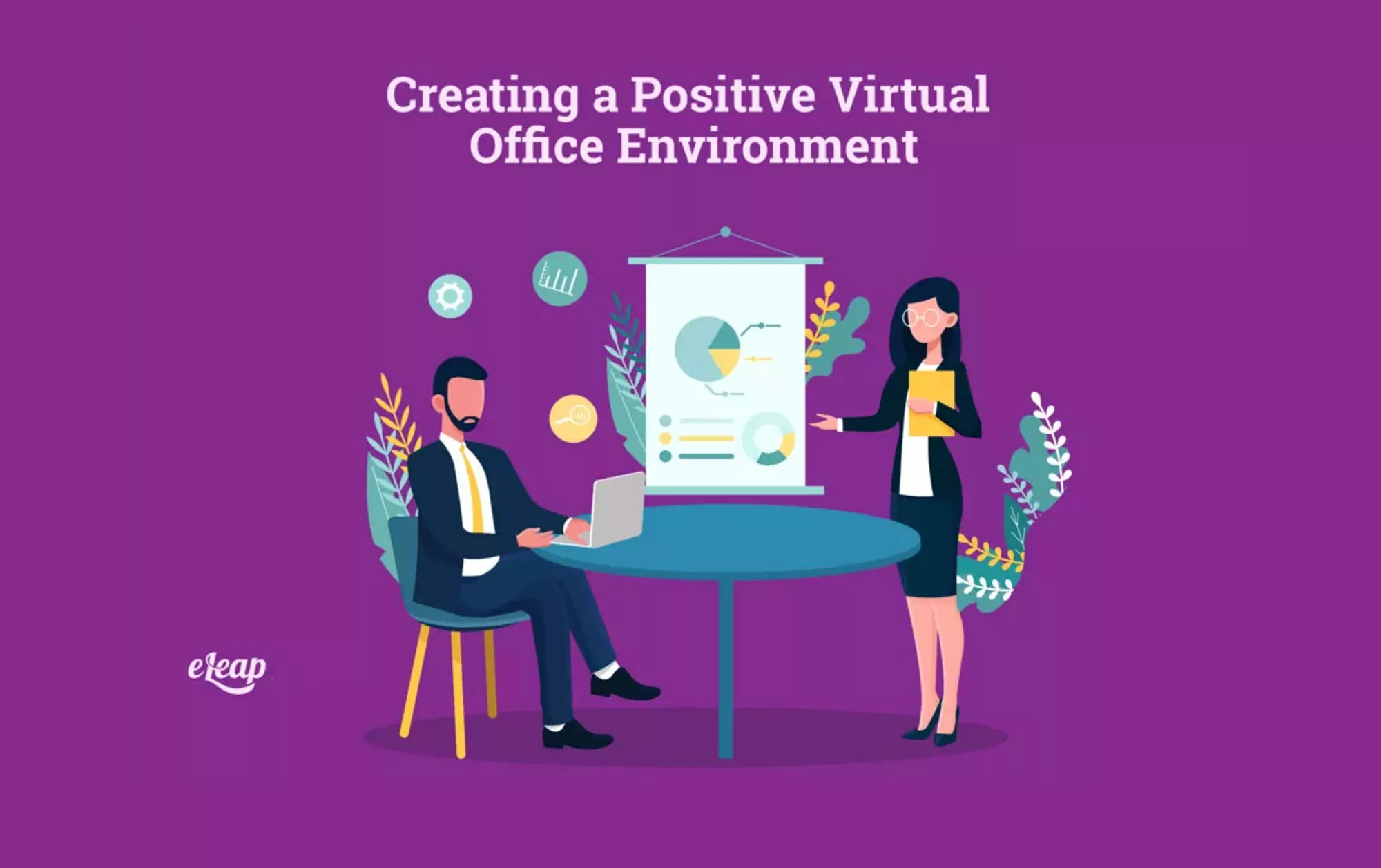 Creating a Positive Virtual Office Environment