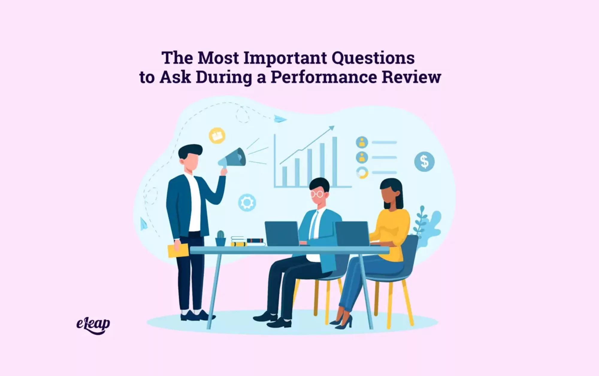 The Most Important Questions to Ask During a Performance Review - eLeaP