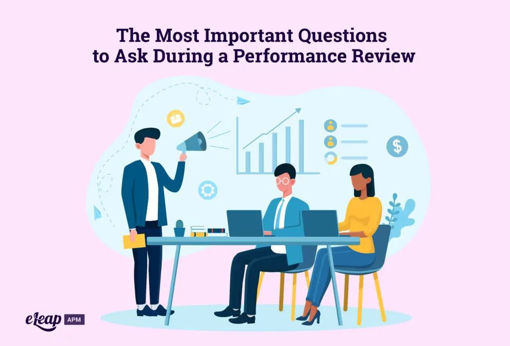 The Most Important Questions to Ask During a Performance Review