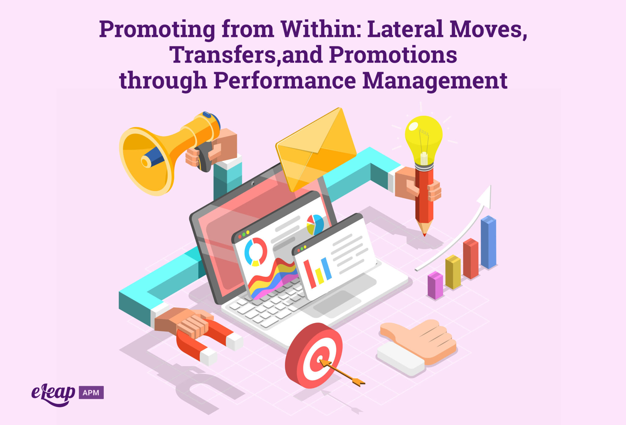 Helping Employees by Promoting from Within - Lateral moves, transfers