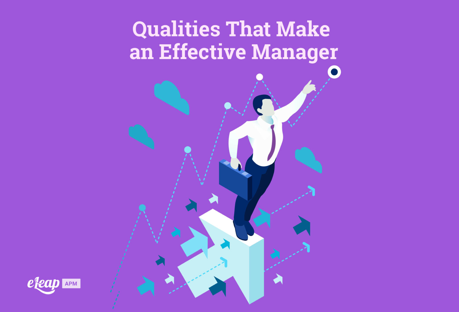 Qualities That Make An Effective Manager