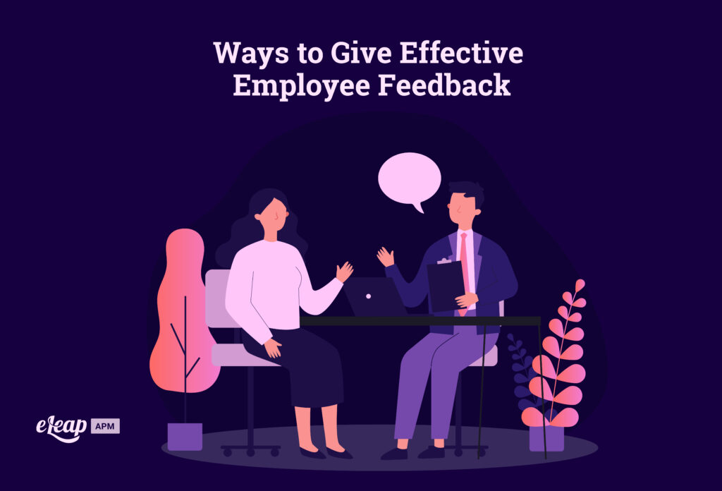 Ways to Give Effective Employee Feedback