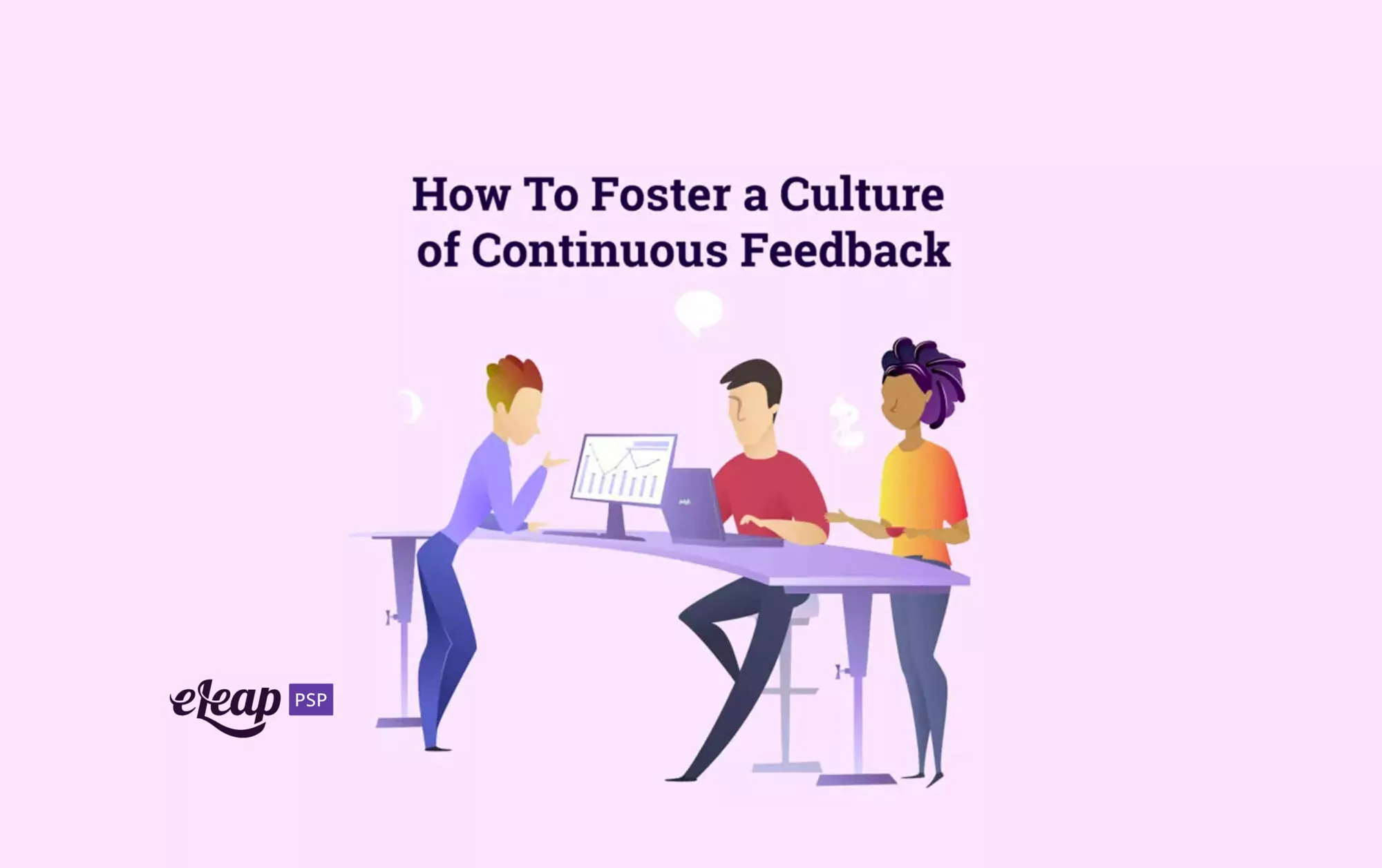 Continuous Feedback