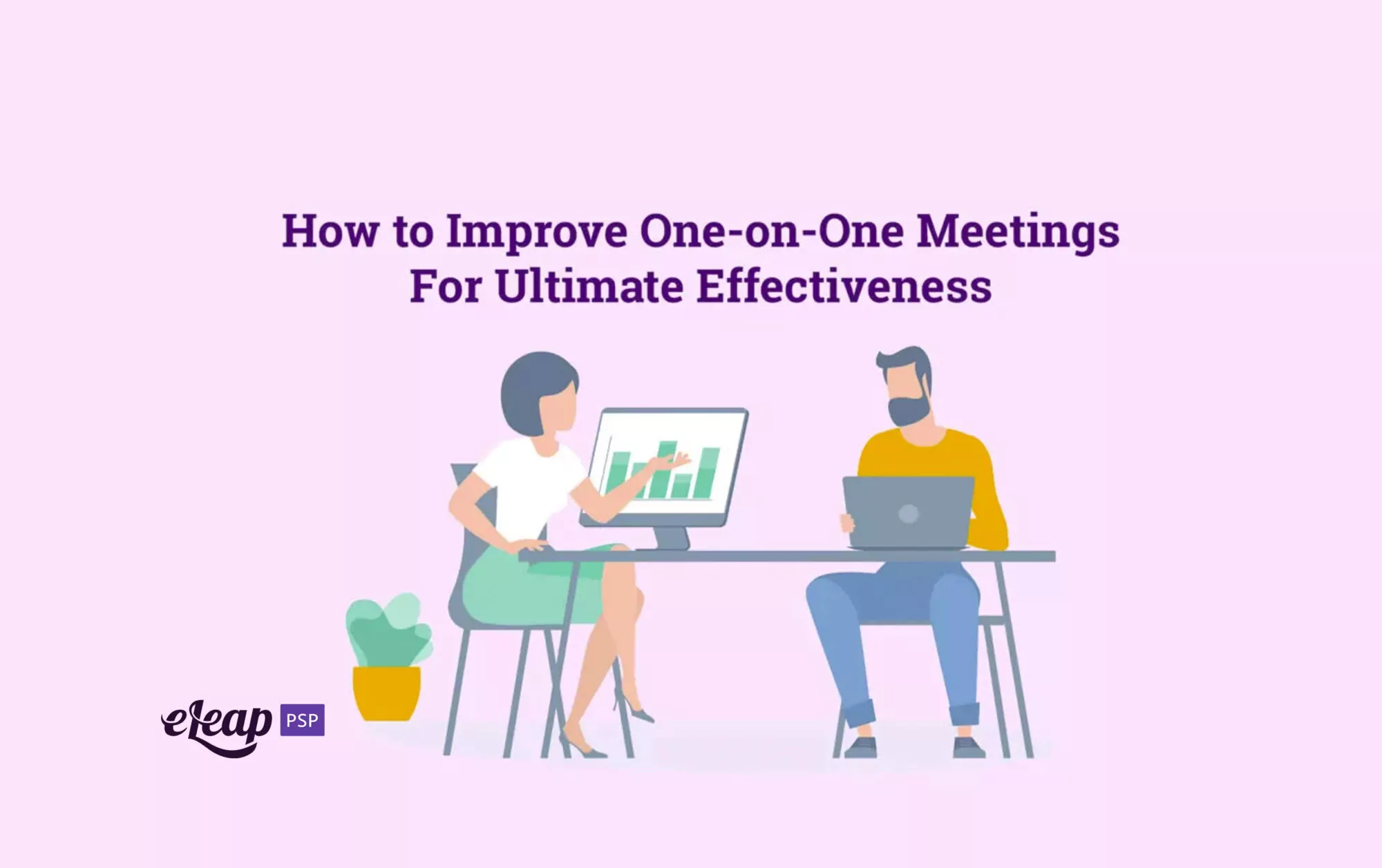 One-on-One Meetings