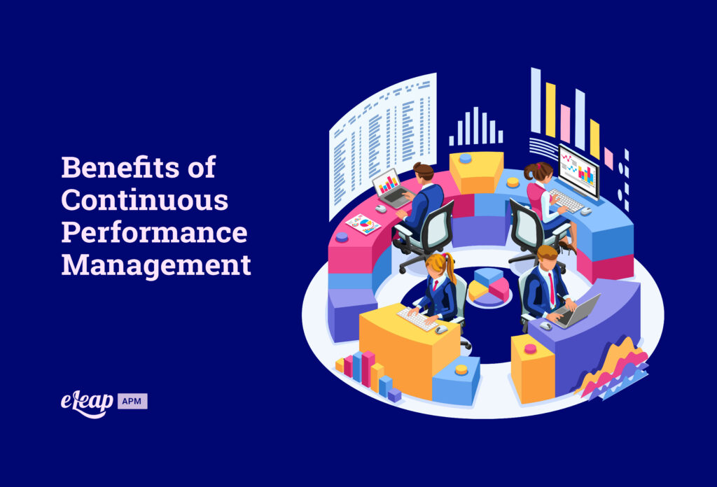 Benefits Of Continuous Performance Management - ELeaP