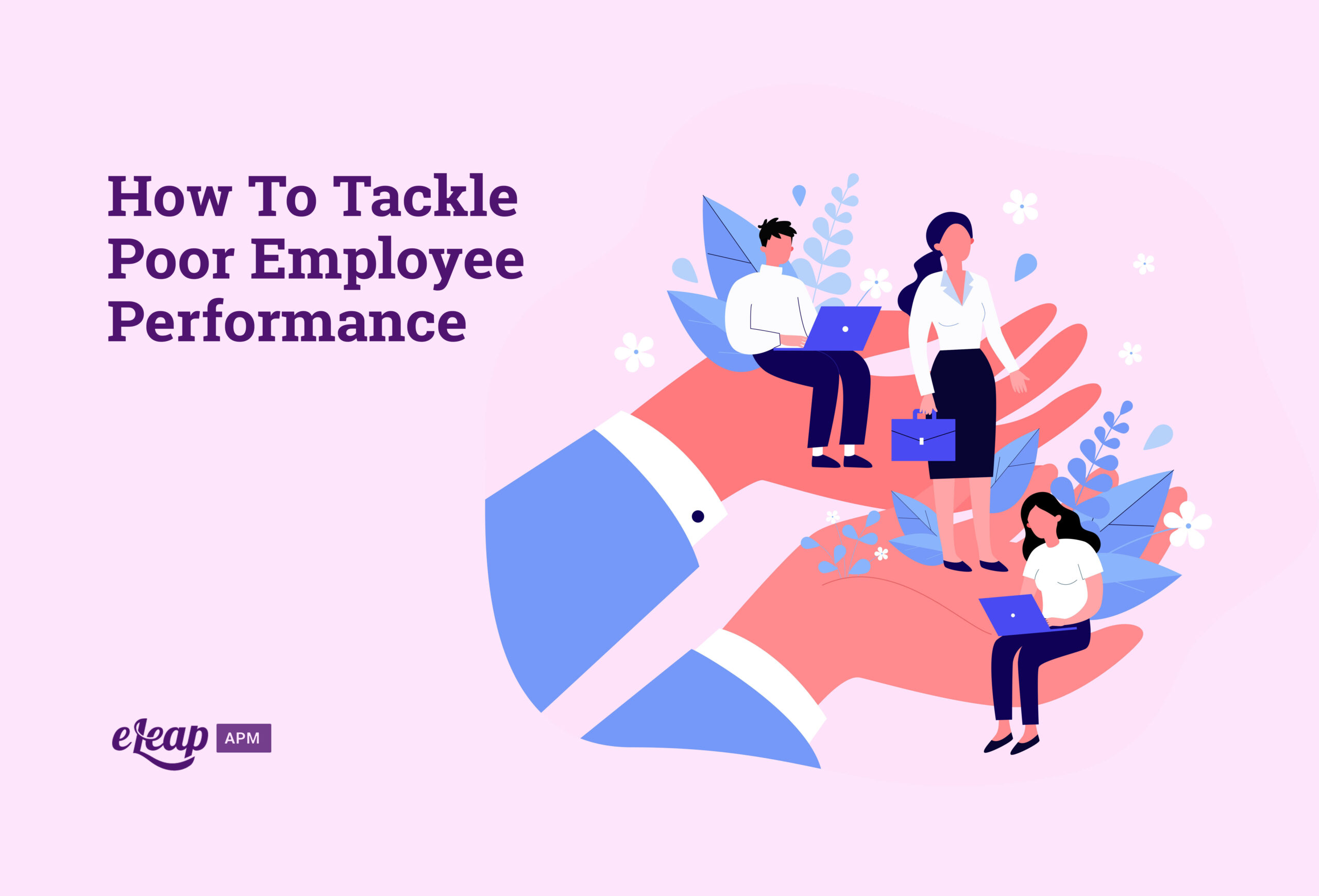 how-to-tackle-poor-employee-performance