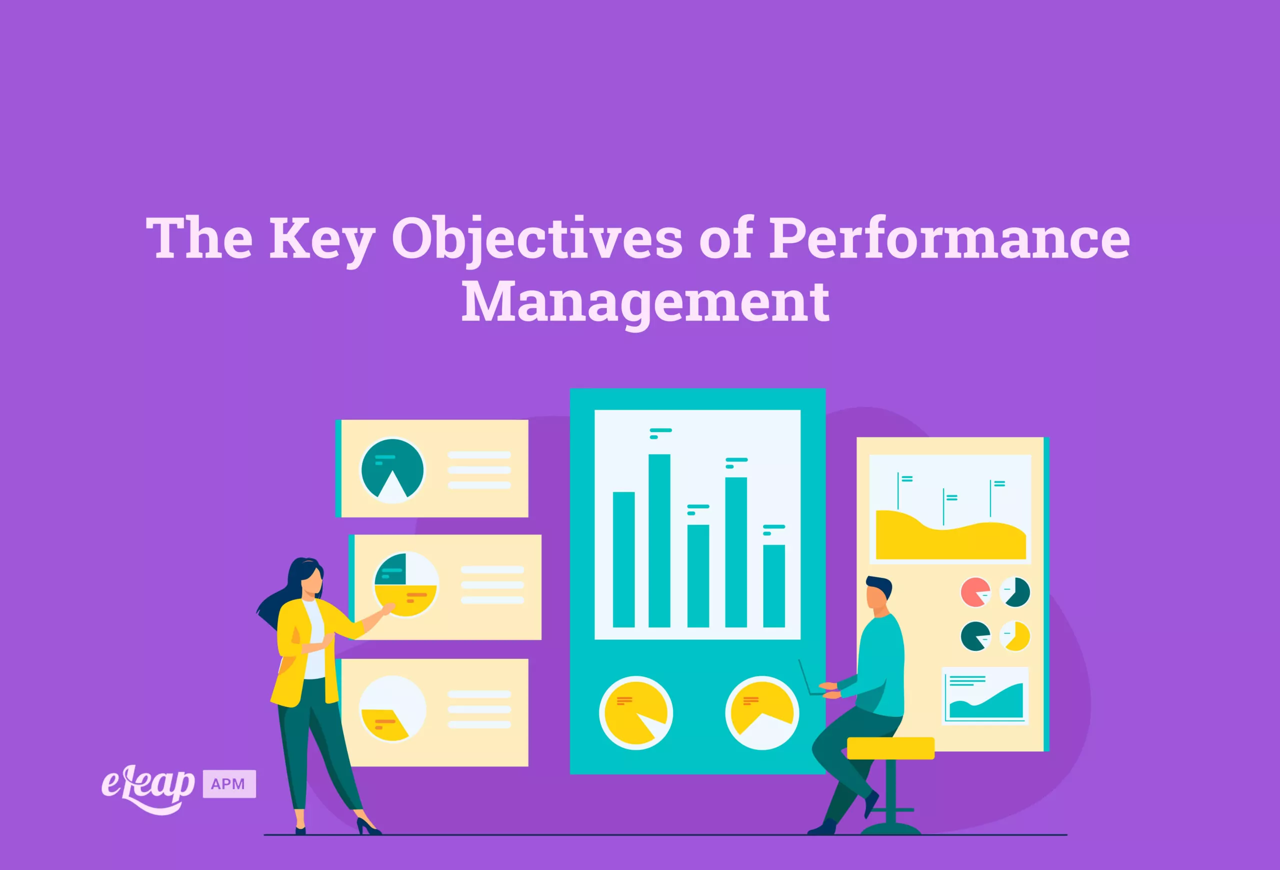 The Key Objectives of Performance Management