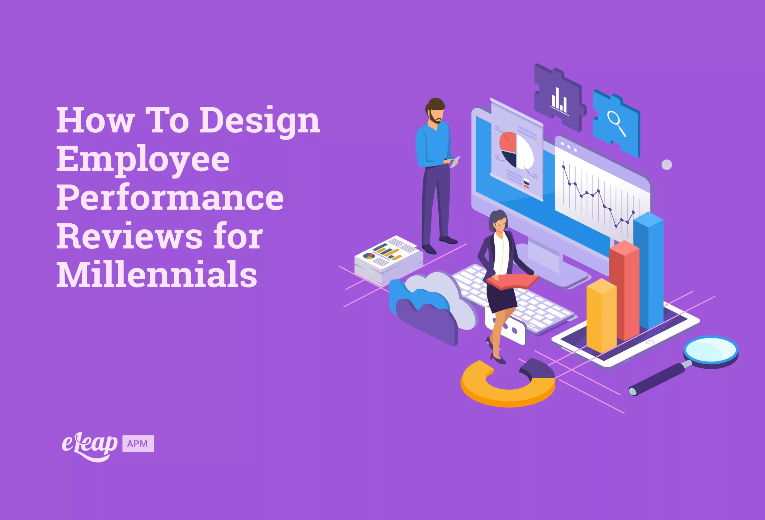 How To Design Employee Performance Reviews for Millennials