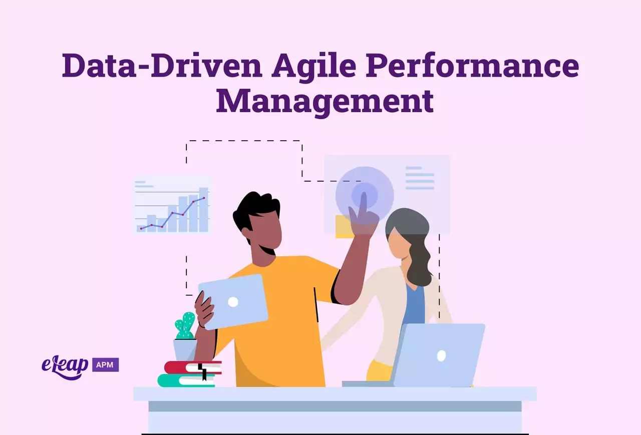 Transform Your Workplace with Agile Performance Management Powered by Data