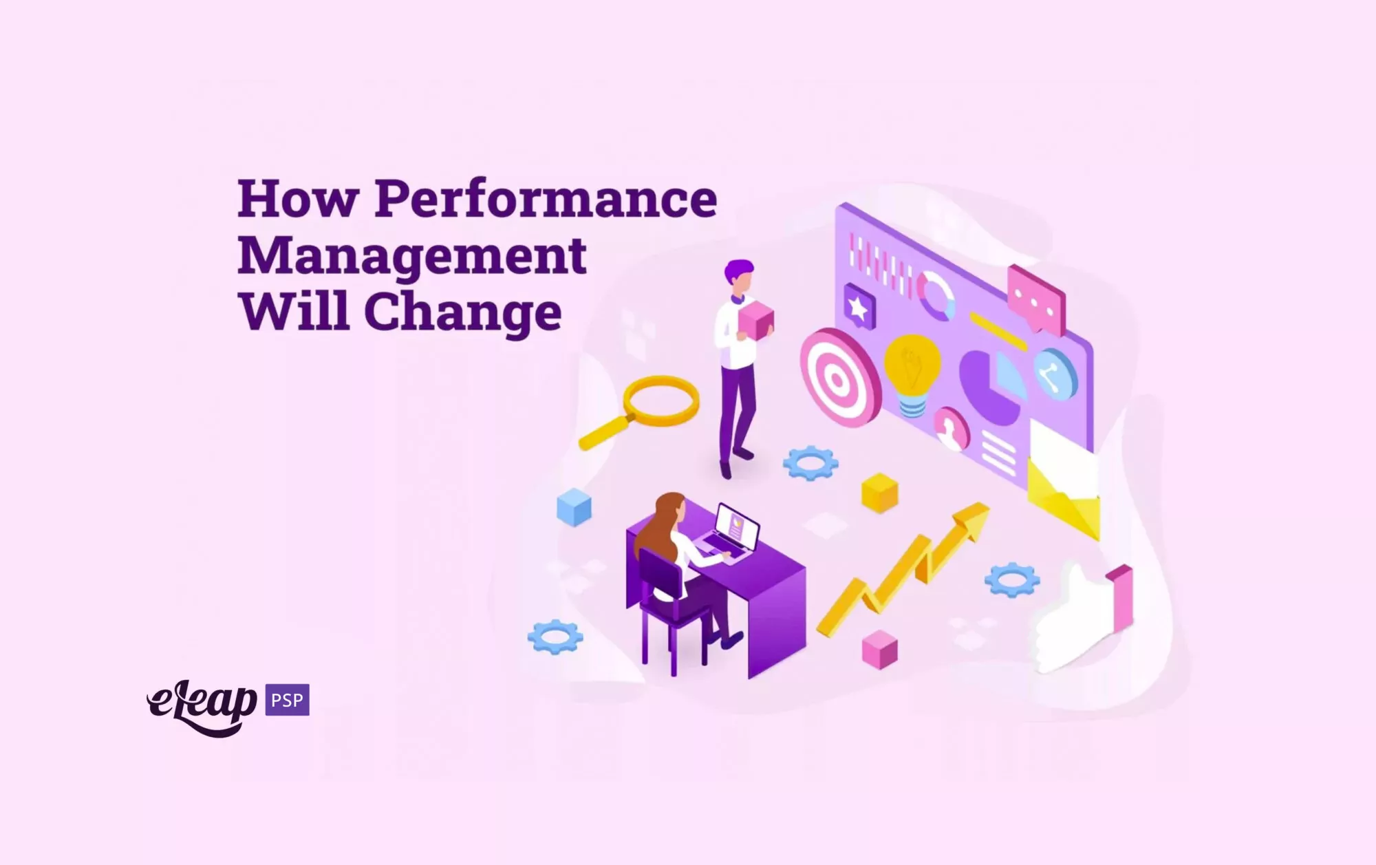 How Performance Management Will Change