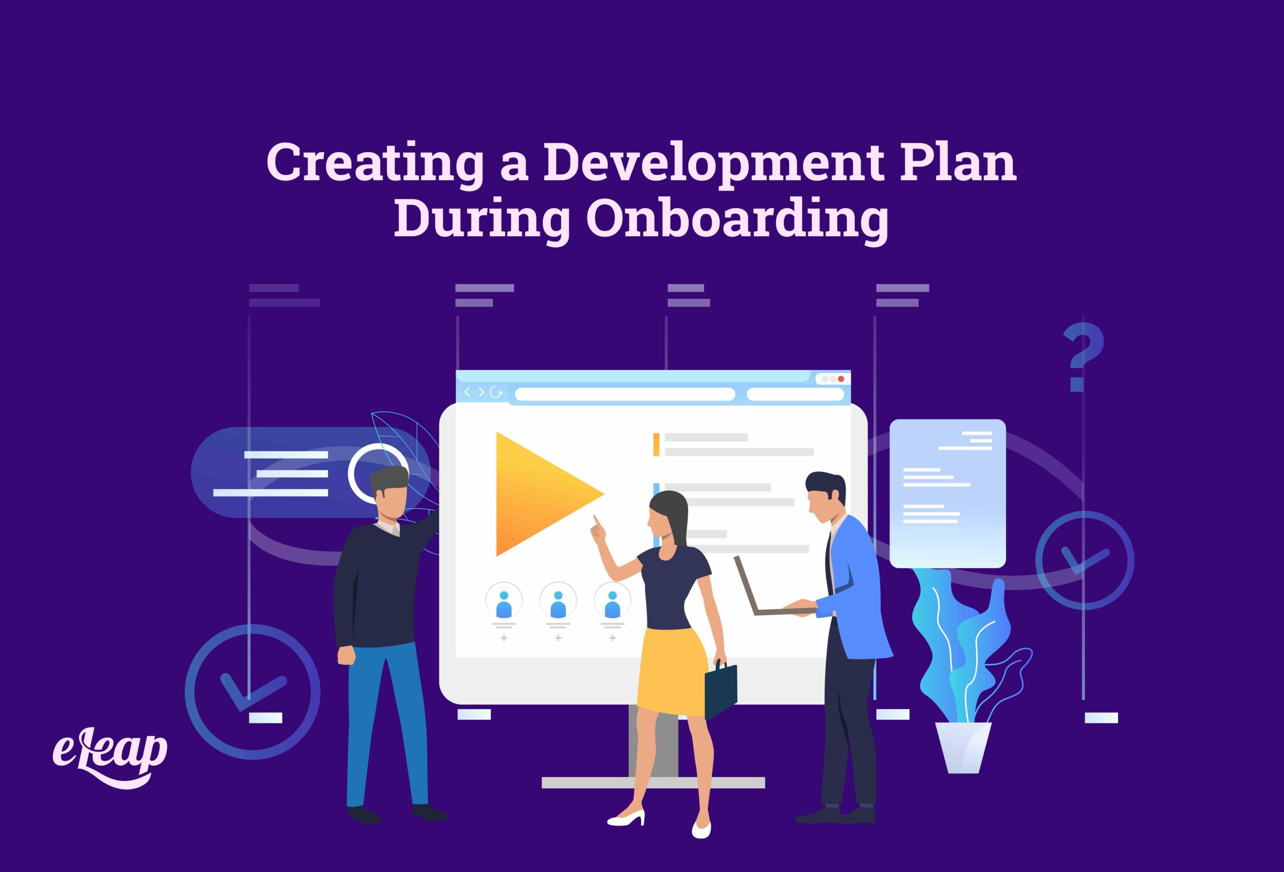 Creating a Development Plan During Onboarding