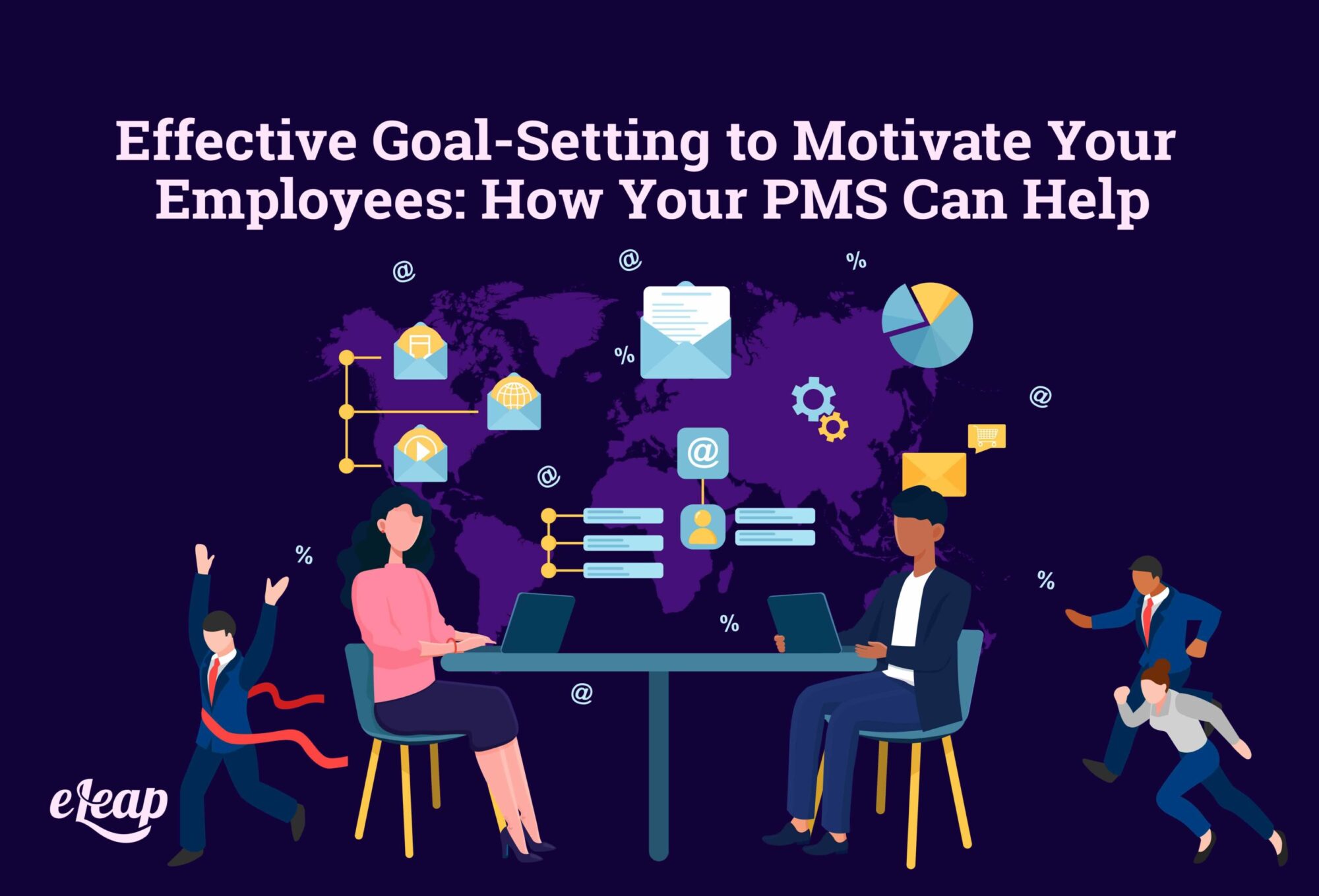 effective-goal-setting-to-motivate-your-employees-how-your-pms-can