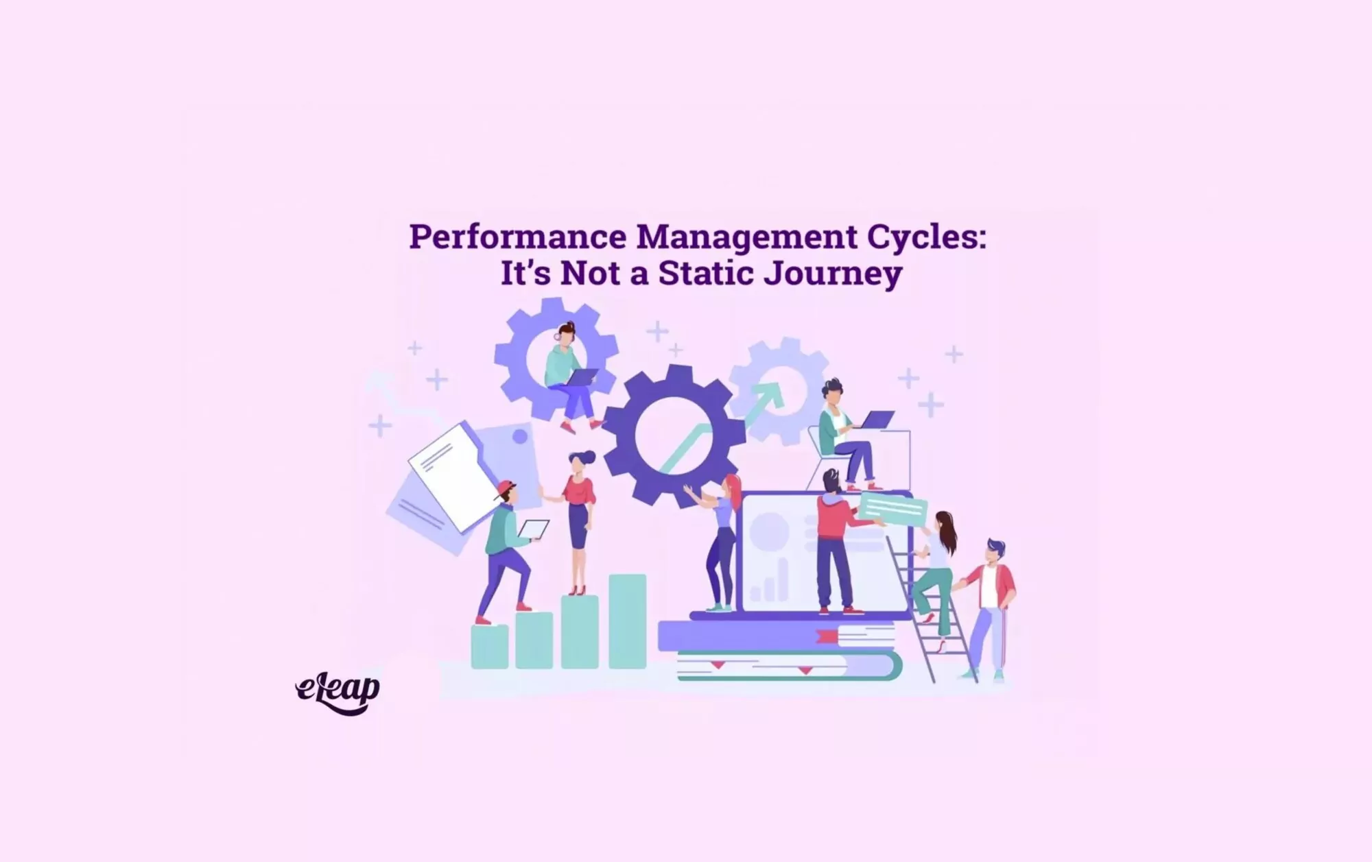 Performance-Management-Cycles- It’s-Not-a-Static-Journey