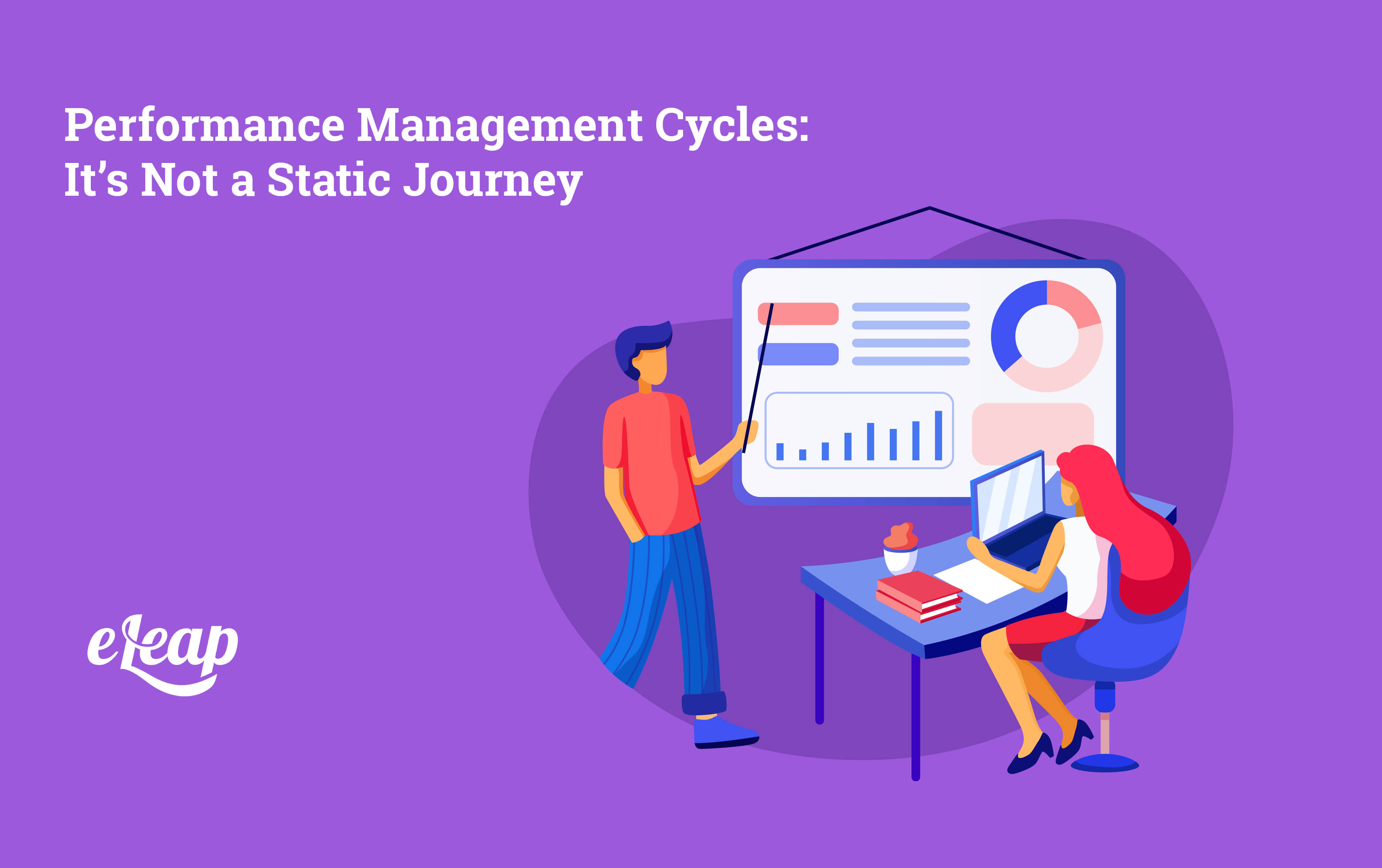 Performance Management Cycles: It’s Not a Static Journey - eLeaP ...