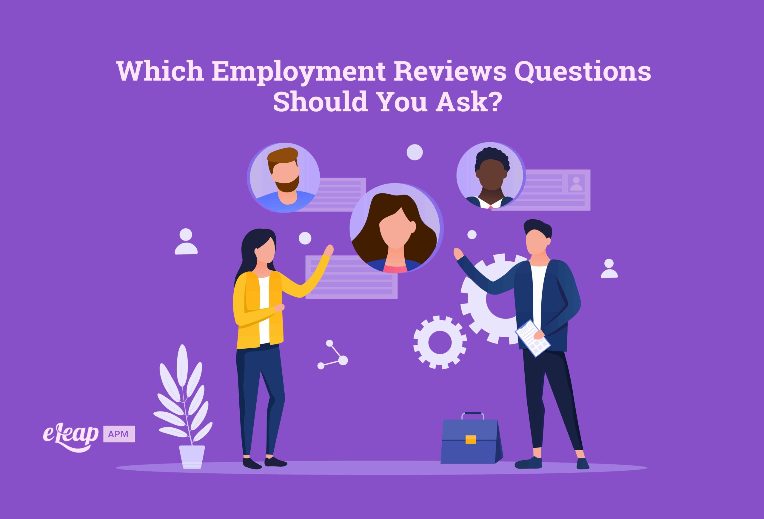 Which Employment Reviews Questions Should You Ask?