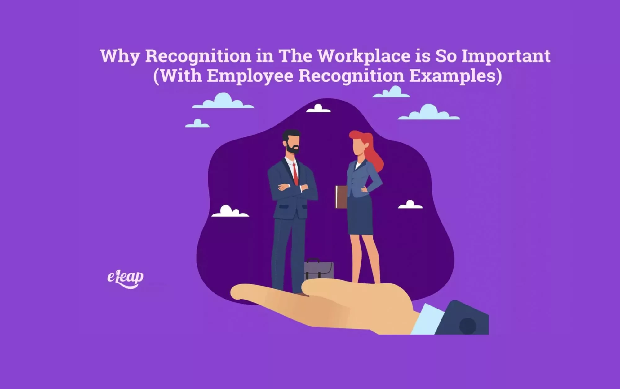 Why Recognition in The Workplace is So Important (With Employee Recognition Examples)