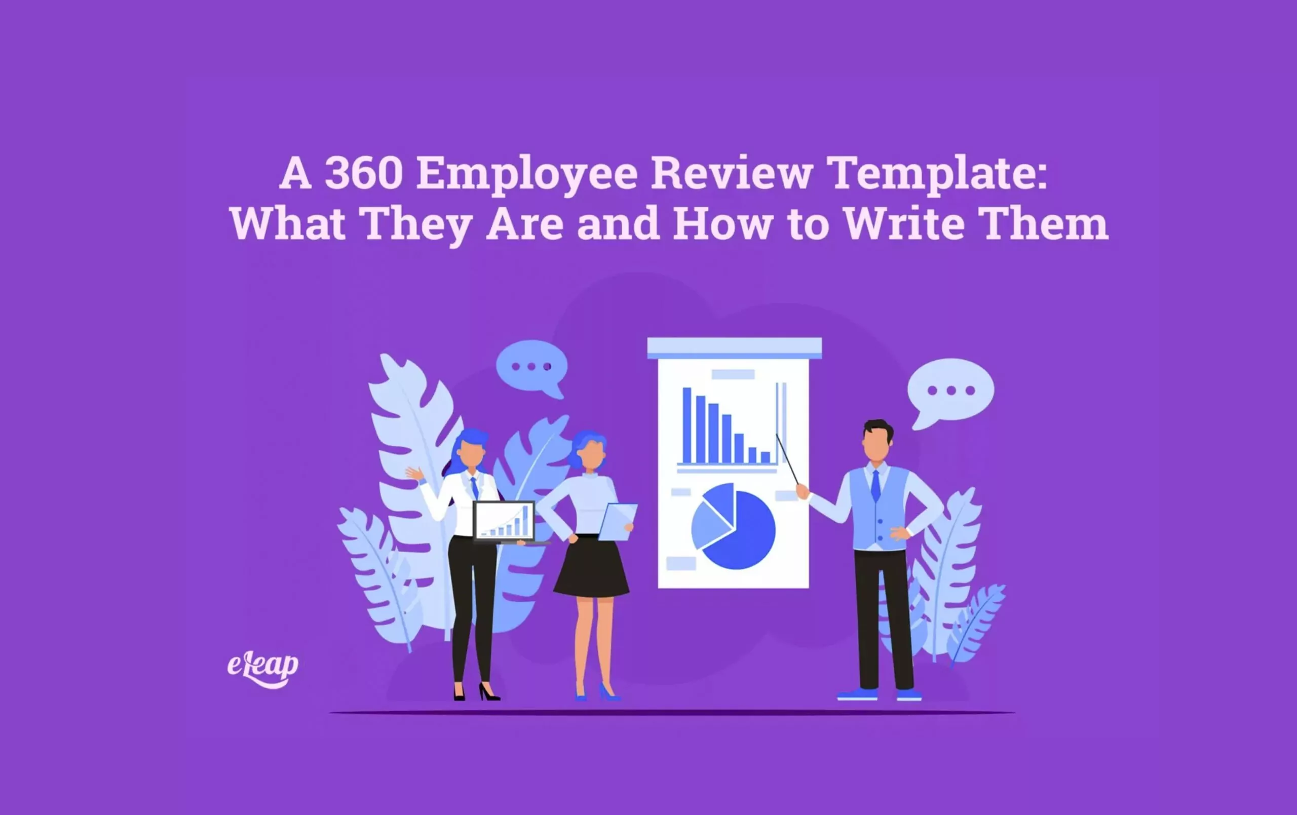 A 360 Employee Review Template What They Are and How to Write Them
