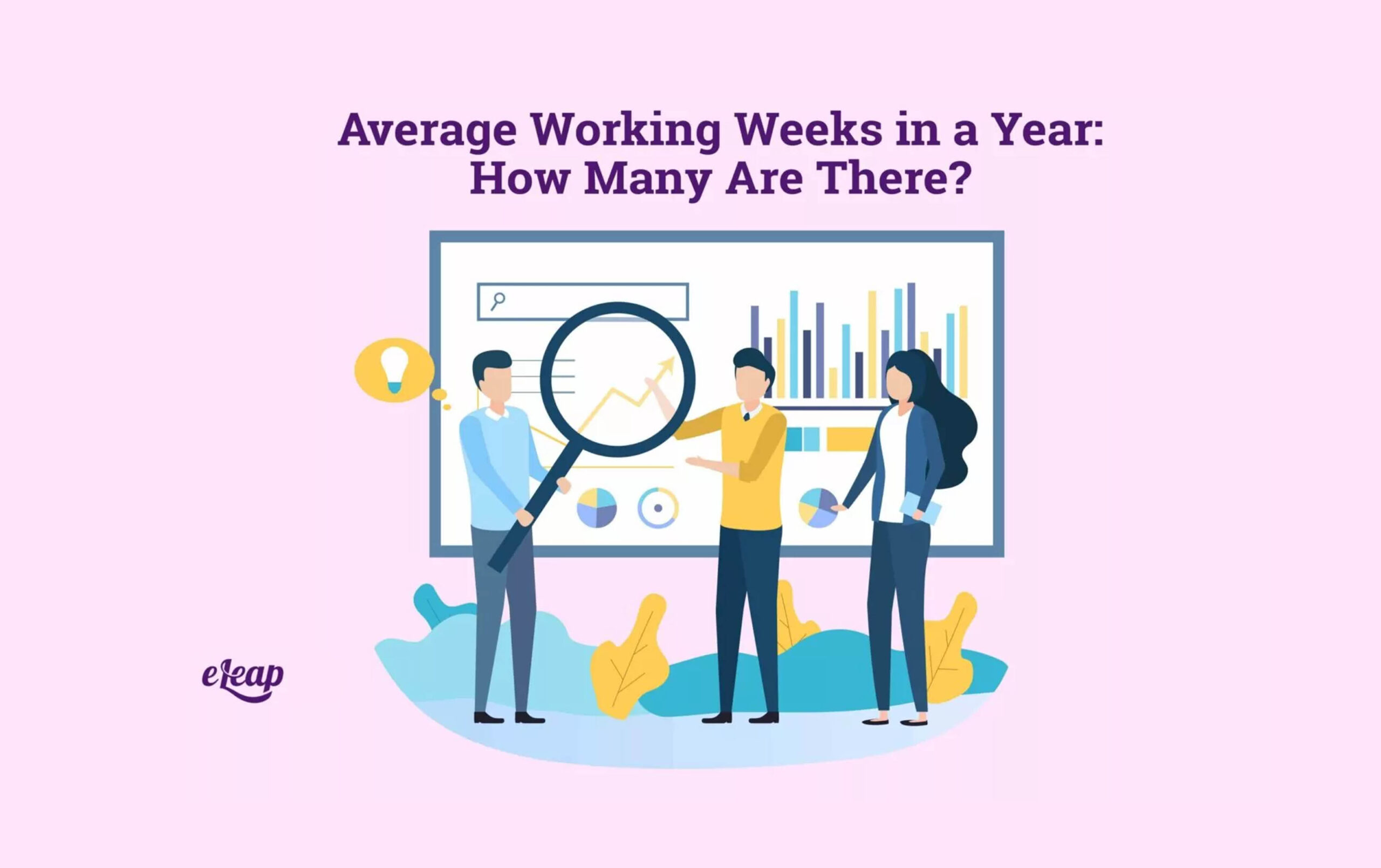 average-working-weeks-in-a-year-how-many-are-there-eleap