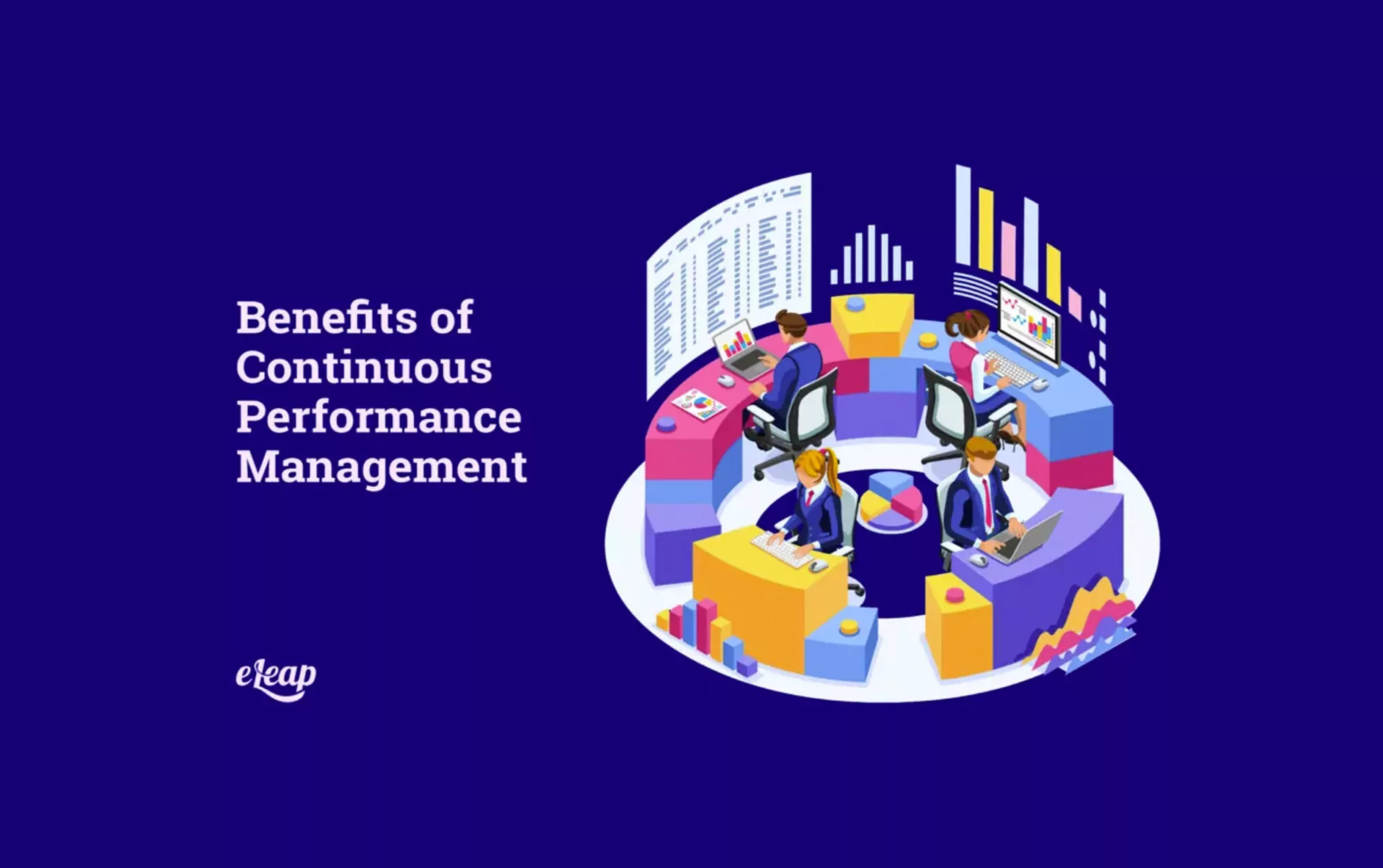 Benefits of Continuous Performance Management