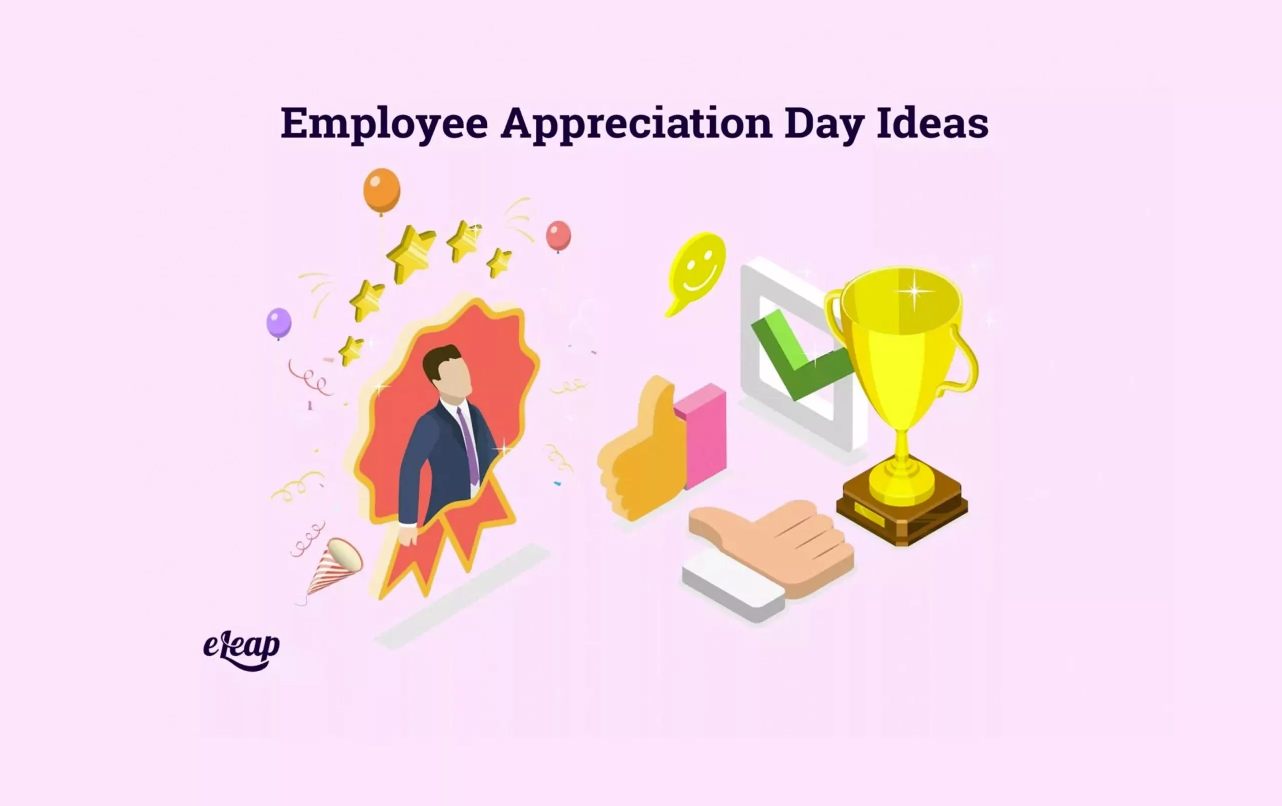 Employee Appreciation Day Ideas