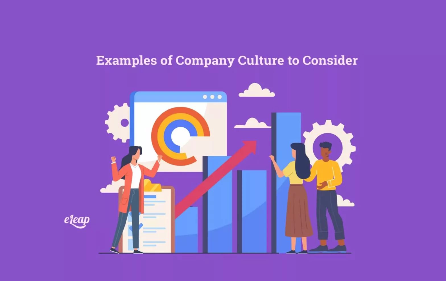 Examples of Company Culture to Consider