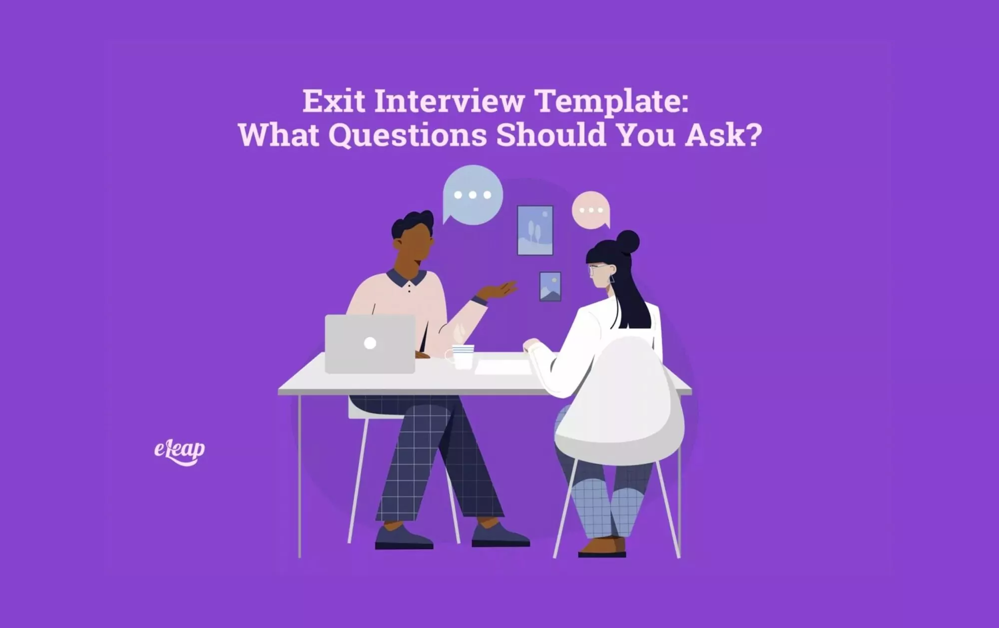 Exit Interview Template: What Questions Should You Ask?