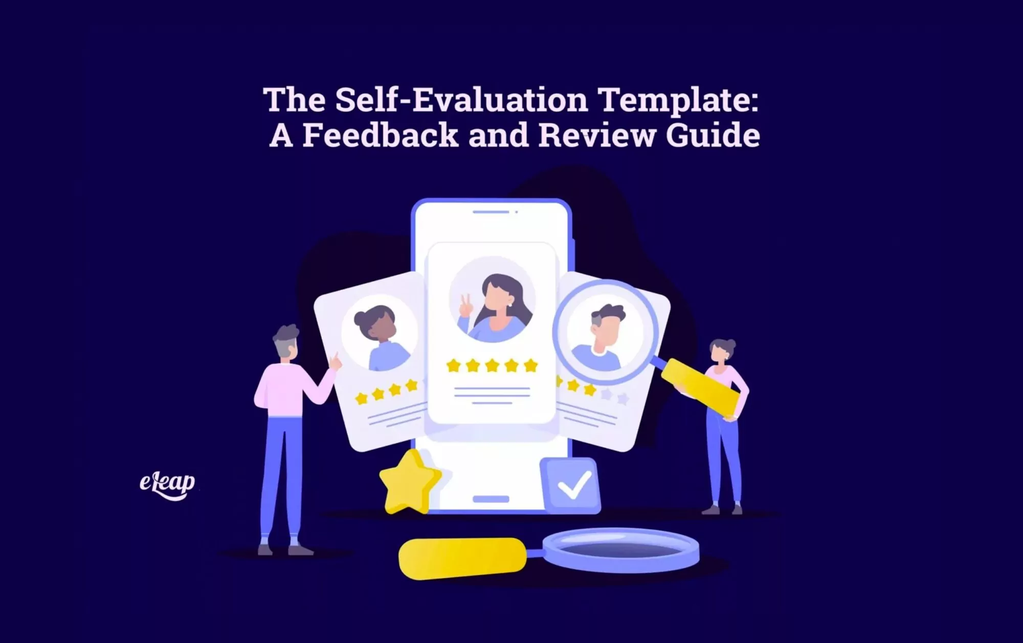 The Self-Evaluation Template A Feedback and Review Guide