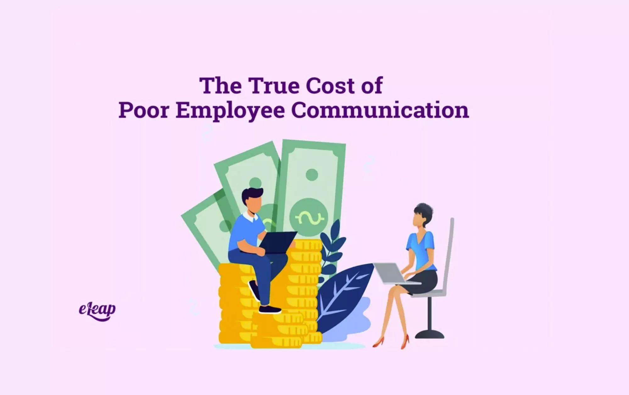 The True Cost of Poor Employee Communication
