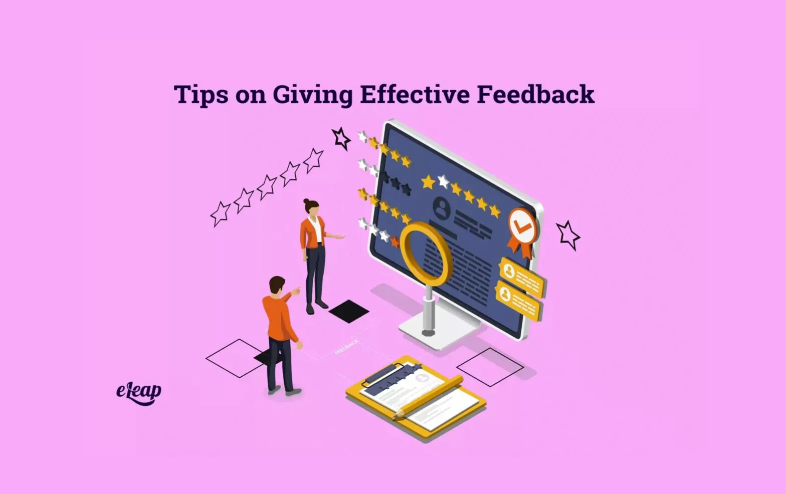 Tips on Giving Effective Feedback