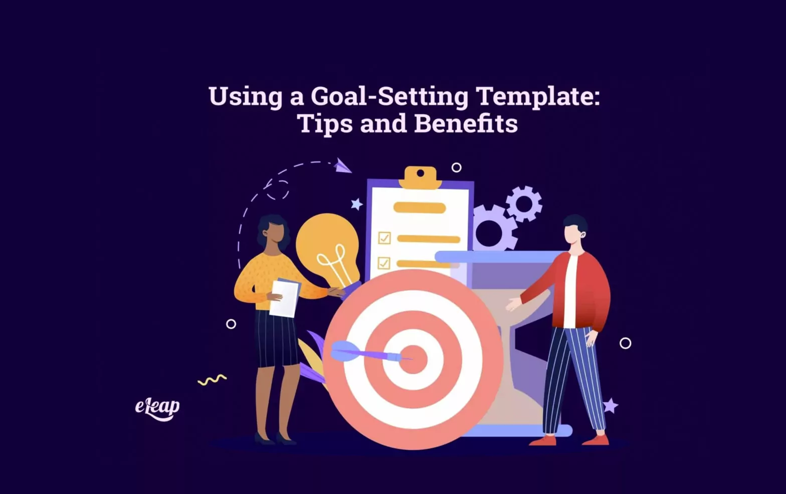 Using a Goal-Setting Template: Tips and Benefits