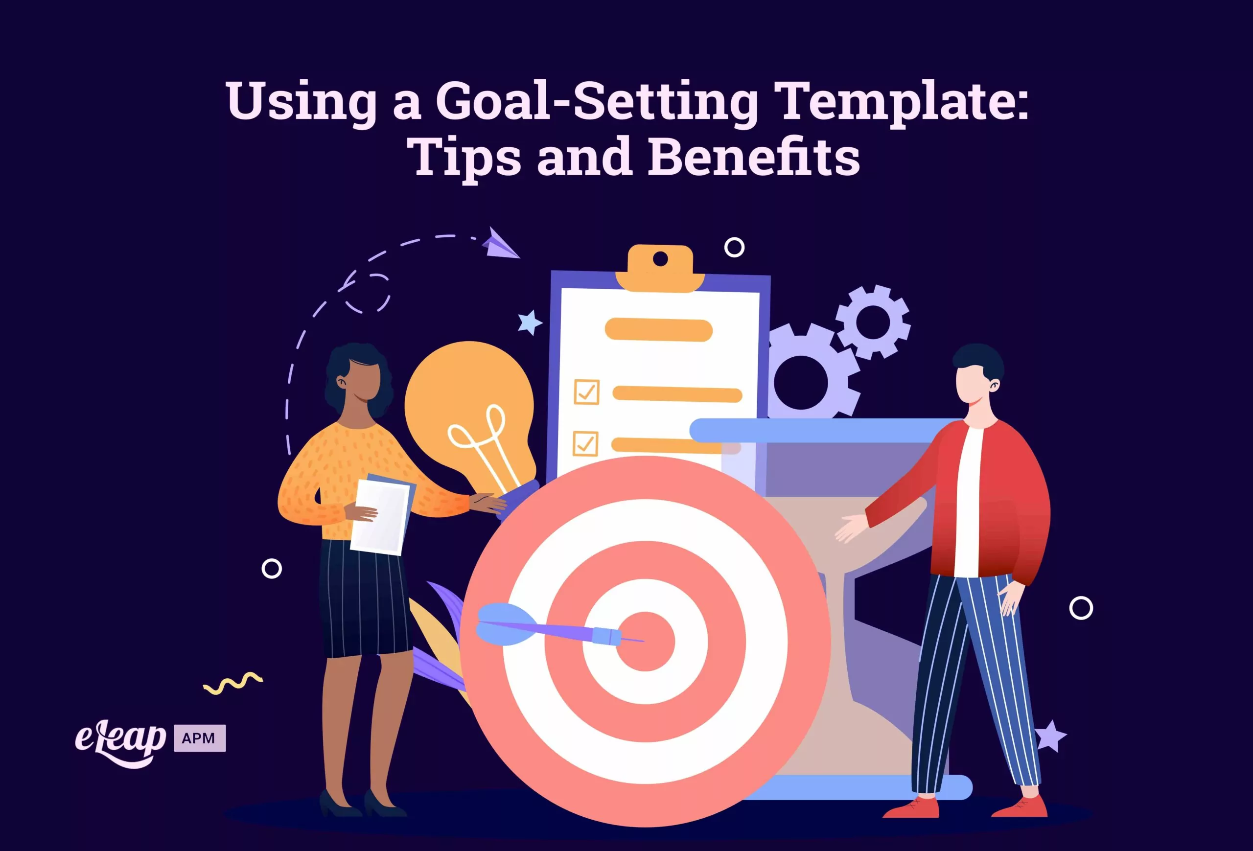 Using a Goal-Setting Template: Tips and Benefits