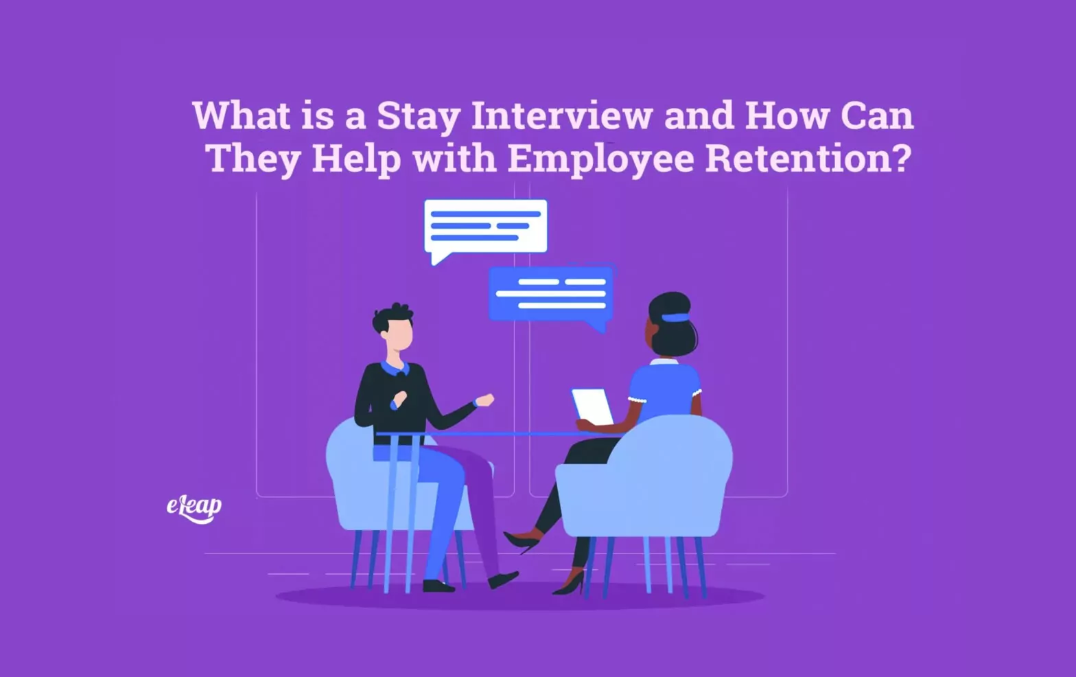 What is a Stay Interview and How Can They Help with Employee Retention?