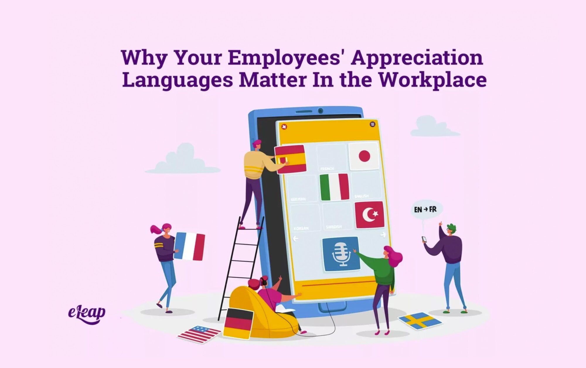 Why Your Employees’ Appreciation Languages Matter In the Workplace 