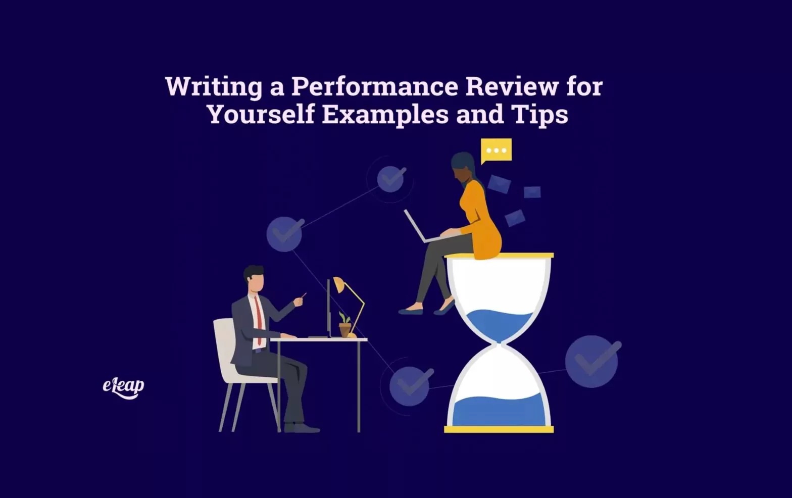Writing a Performance Review for Yourself Examples and Tips