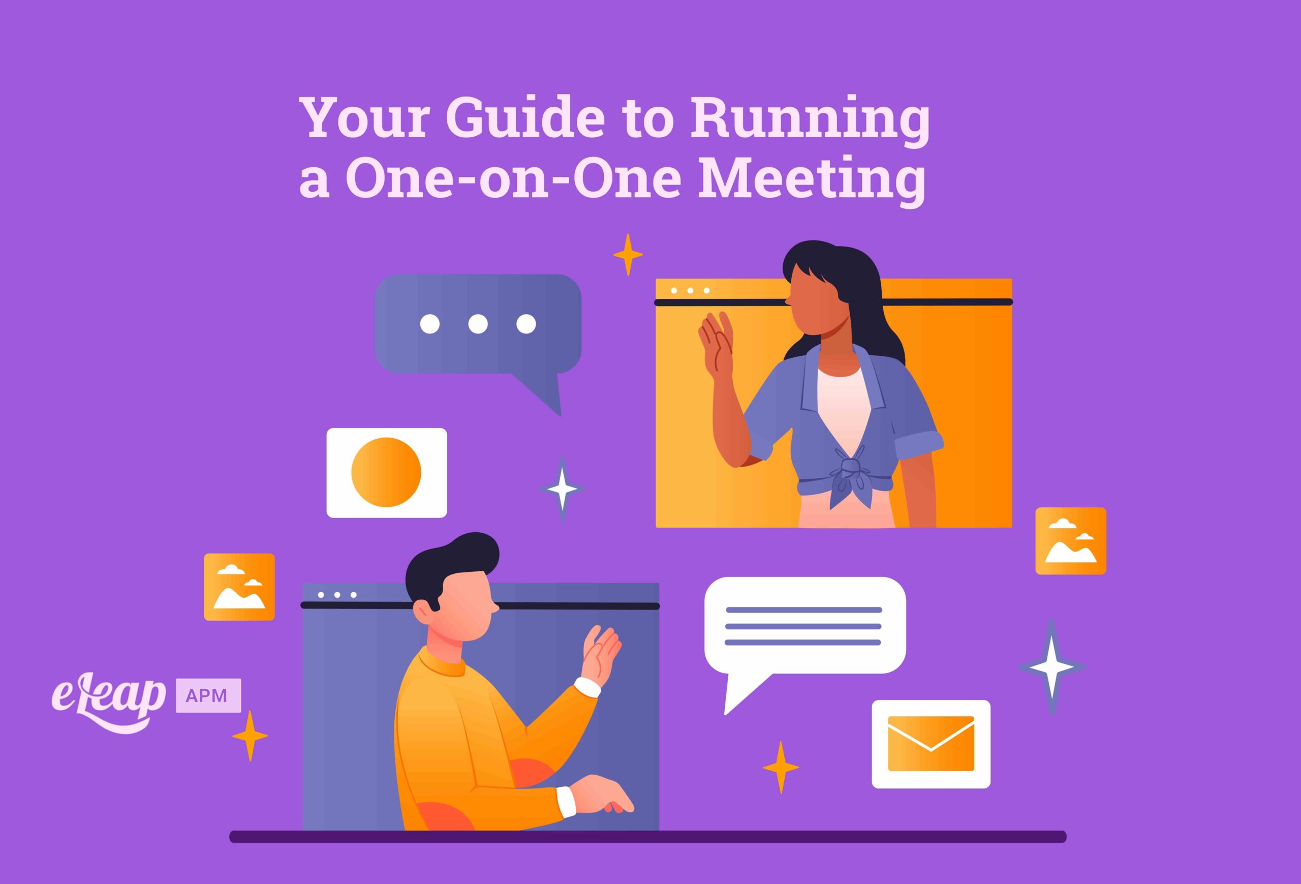 Your Guide to Running a One-on-One Meeting