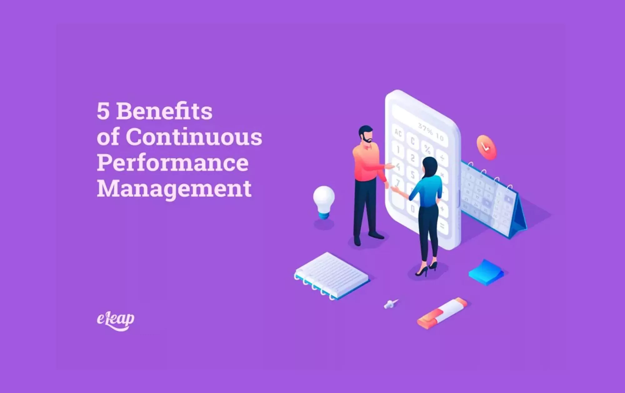 5 Benefits of Continuous Performance Management