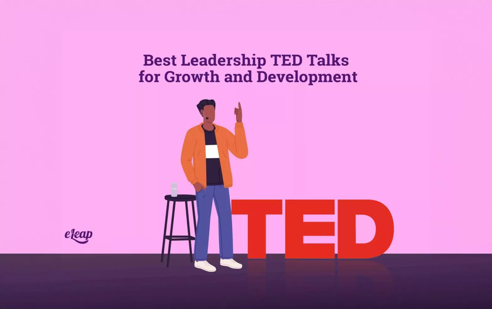 Best Leadership TED Talks for Growth and Development