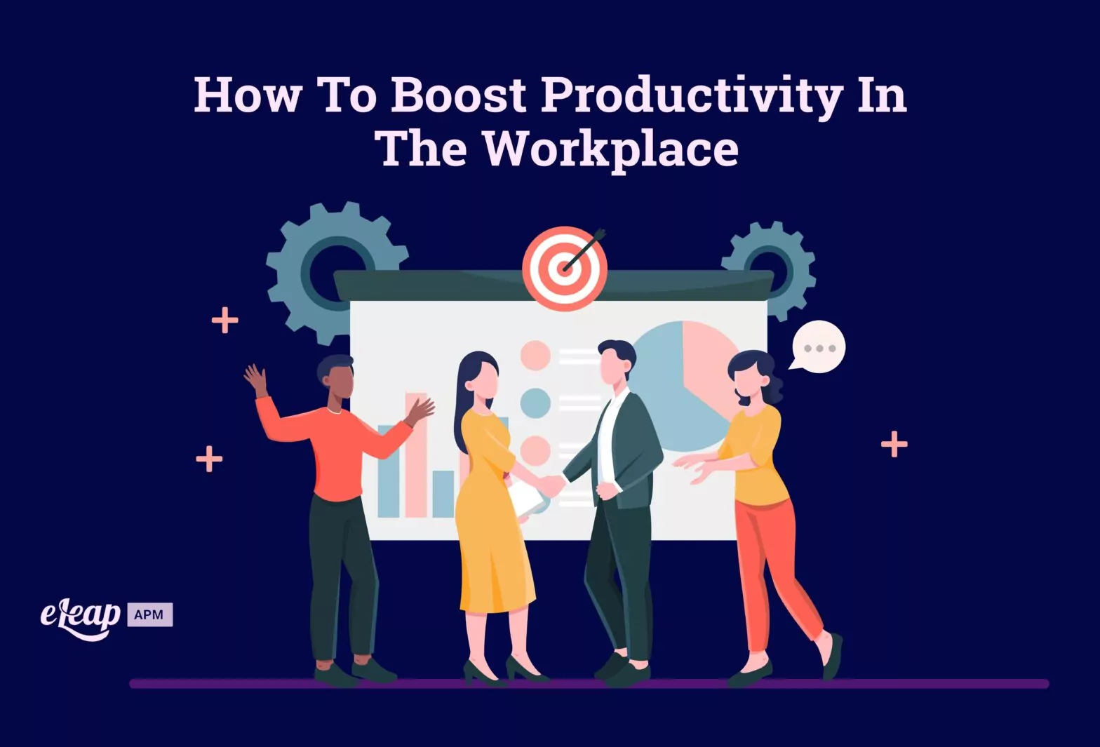 How to Boost Productivity in The Workplace 
