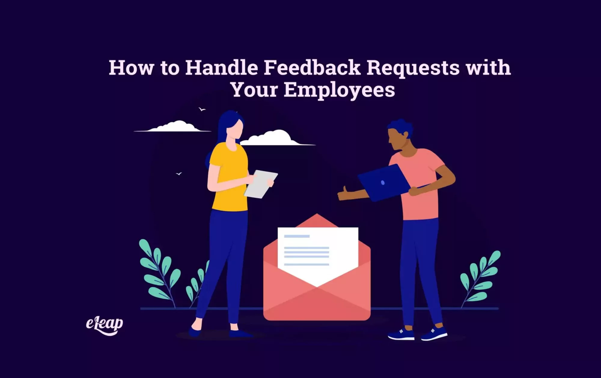 How to Handle Feedback Requests with Your Employees