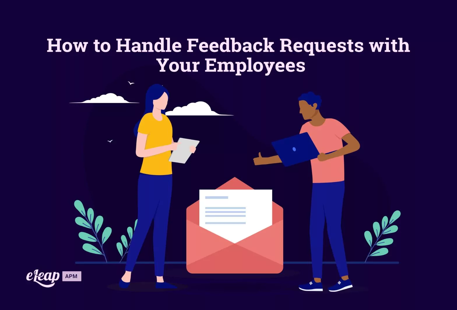 How to Handle Feedback Requests with Your Employees