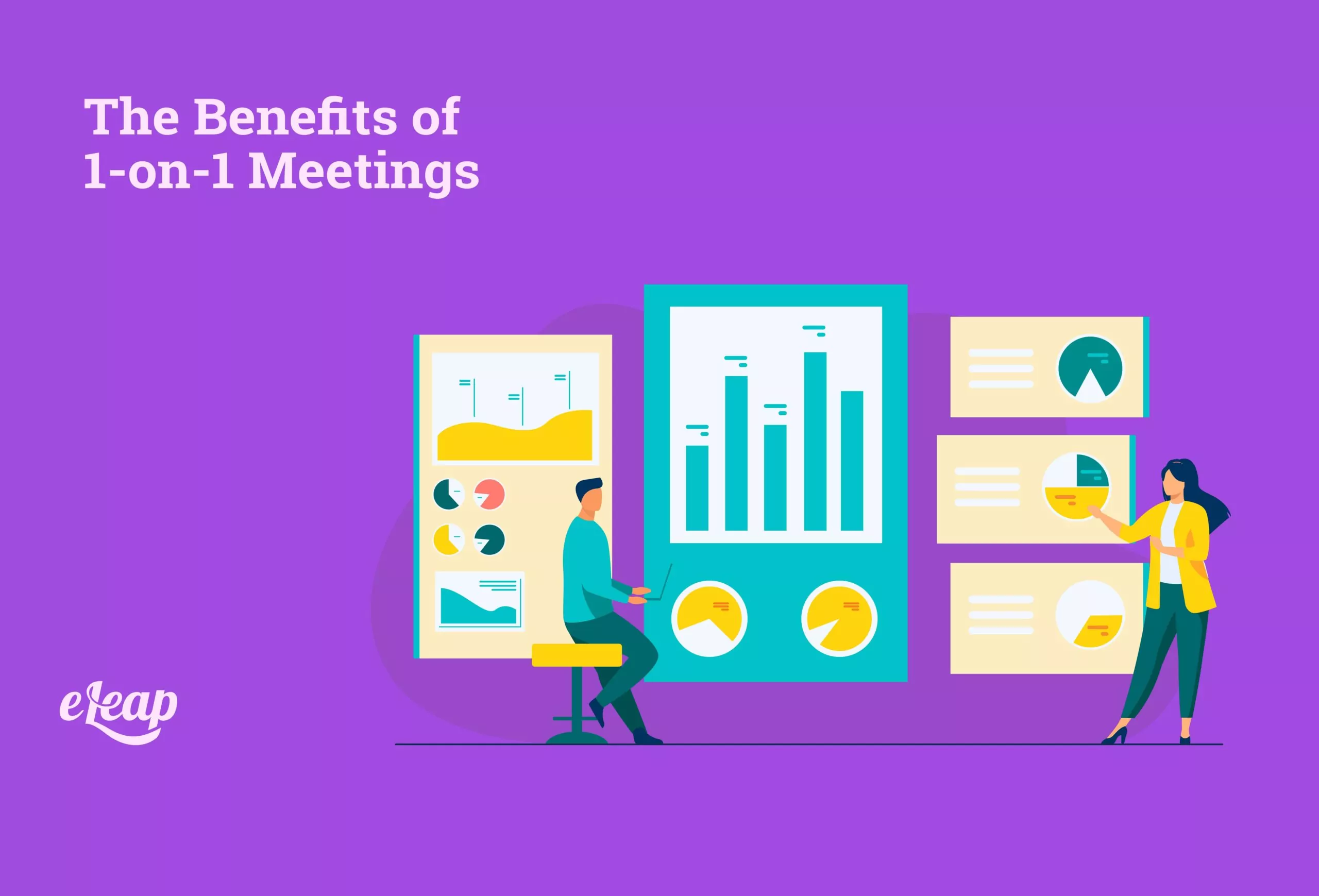 The Benefits of 1-on-1 Meetings