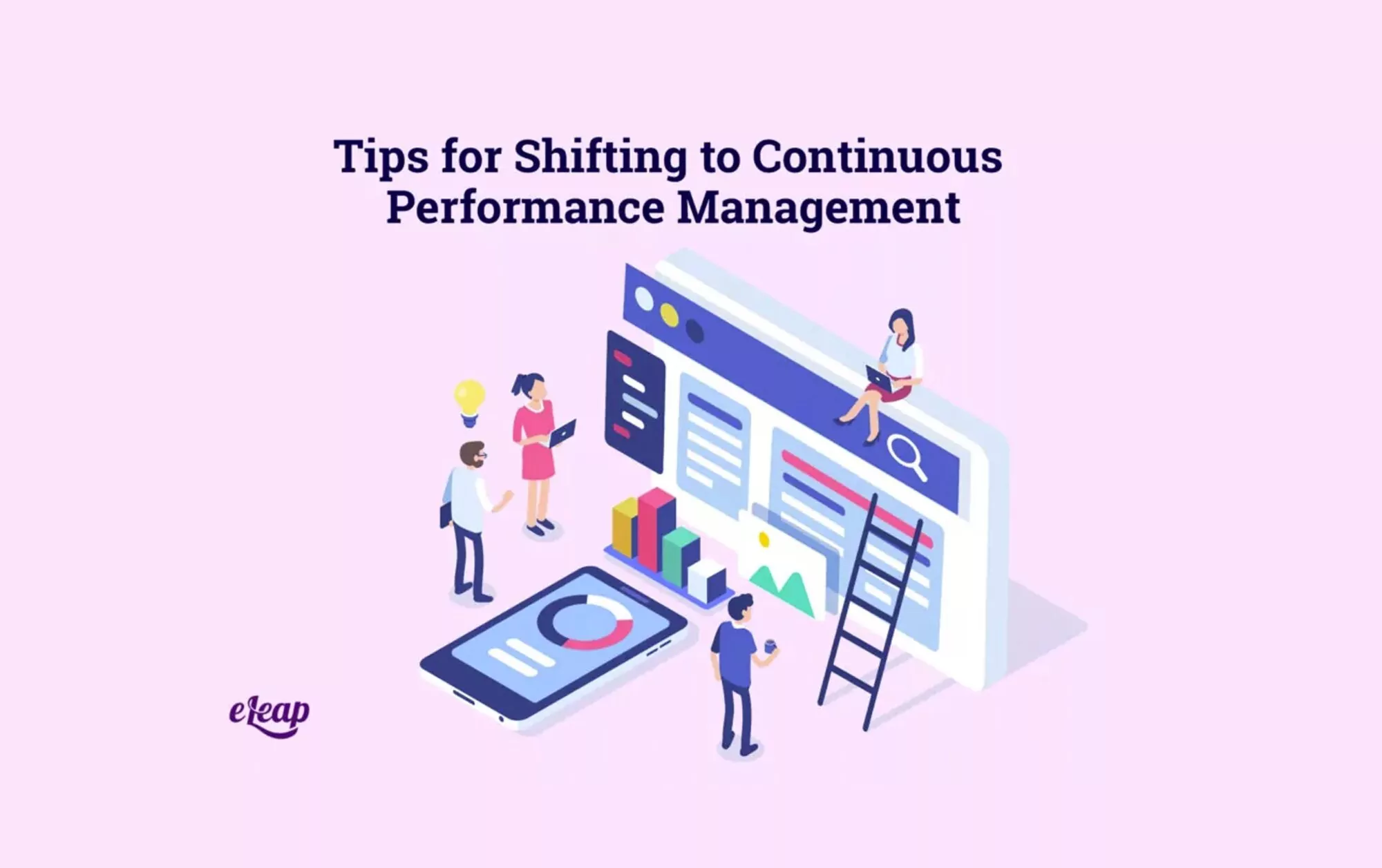 Tips for Shifting to Continuous Performance Management